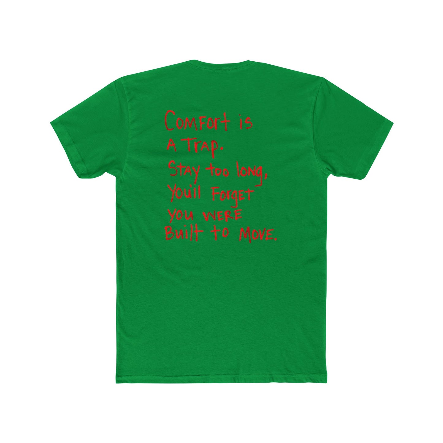 Crew Tee — “Comfort Is a Trap” Motivational Graphic T‑Shirt