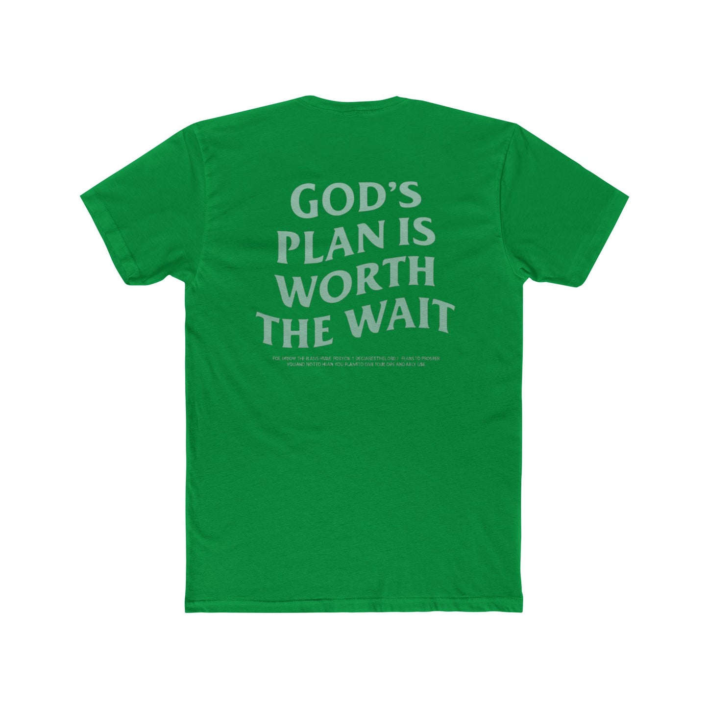 Faith Graphic Tee — "God's Plan Is Worth The Wait" Inspirational Christian T-Shirt