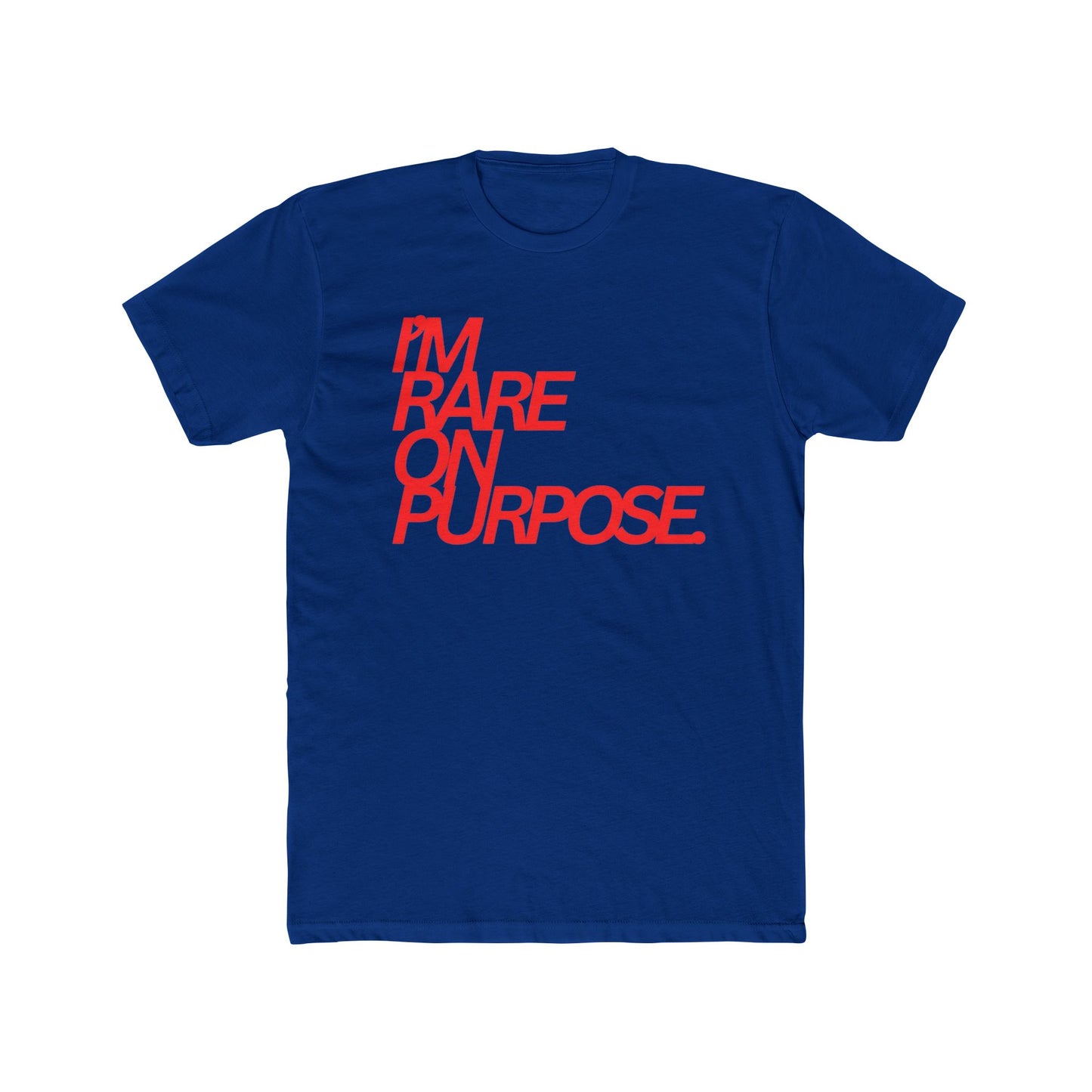 I'm Rare On Purpose Tee — Bold Red Statement Graphic T-Shirt