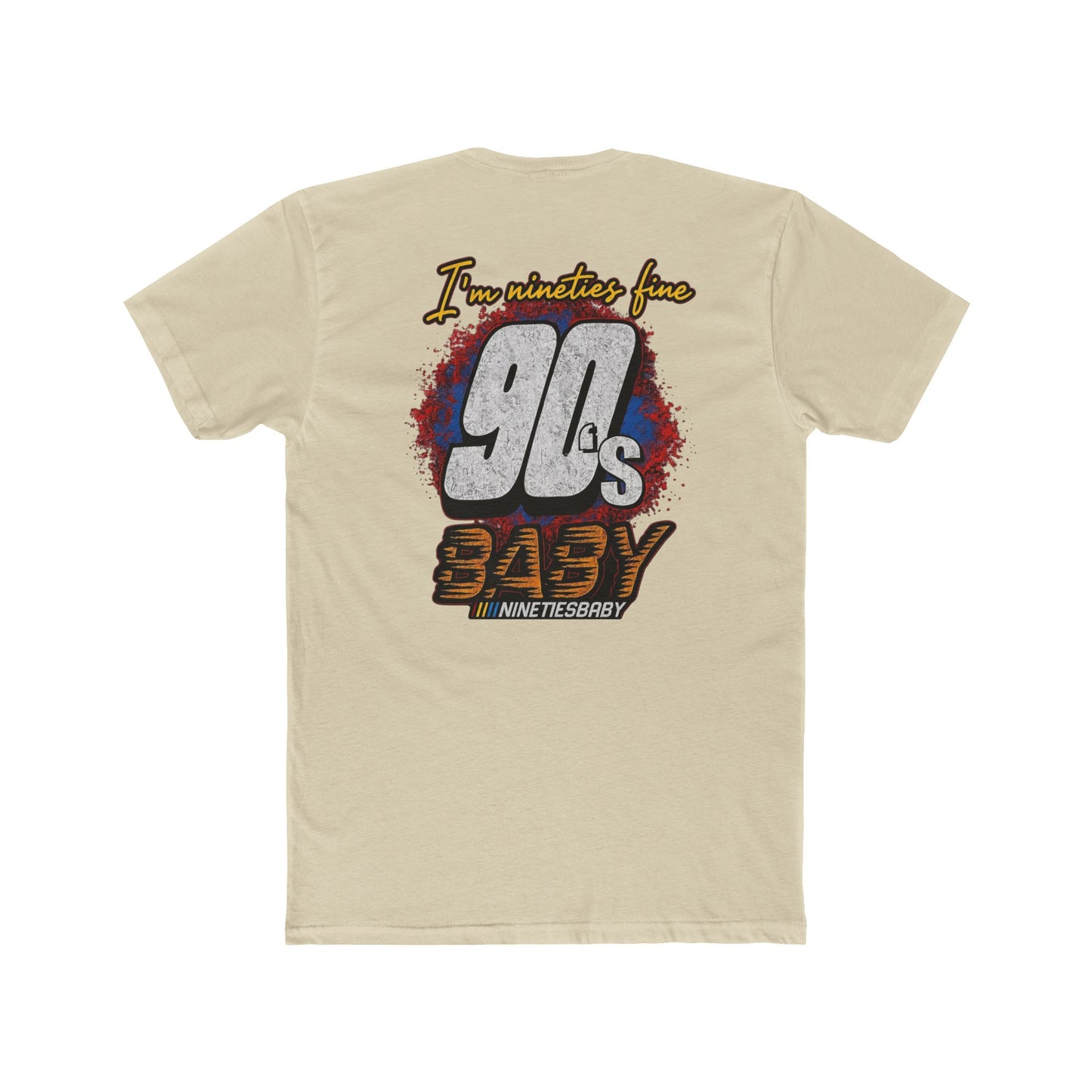90s Baby T-Shirt — Retro 'I'm Neither Fine' Graphic Tee