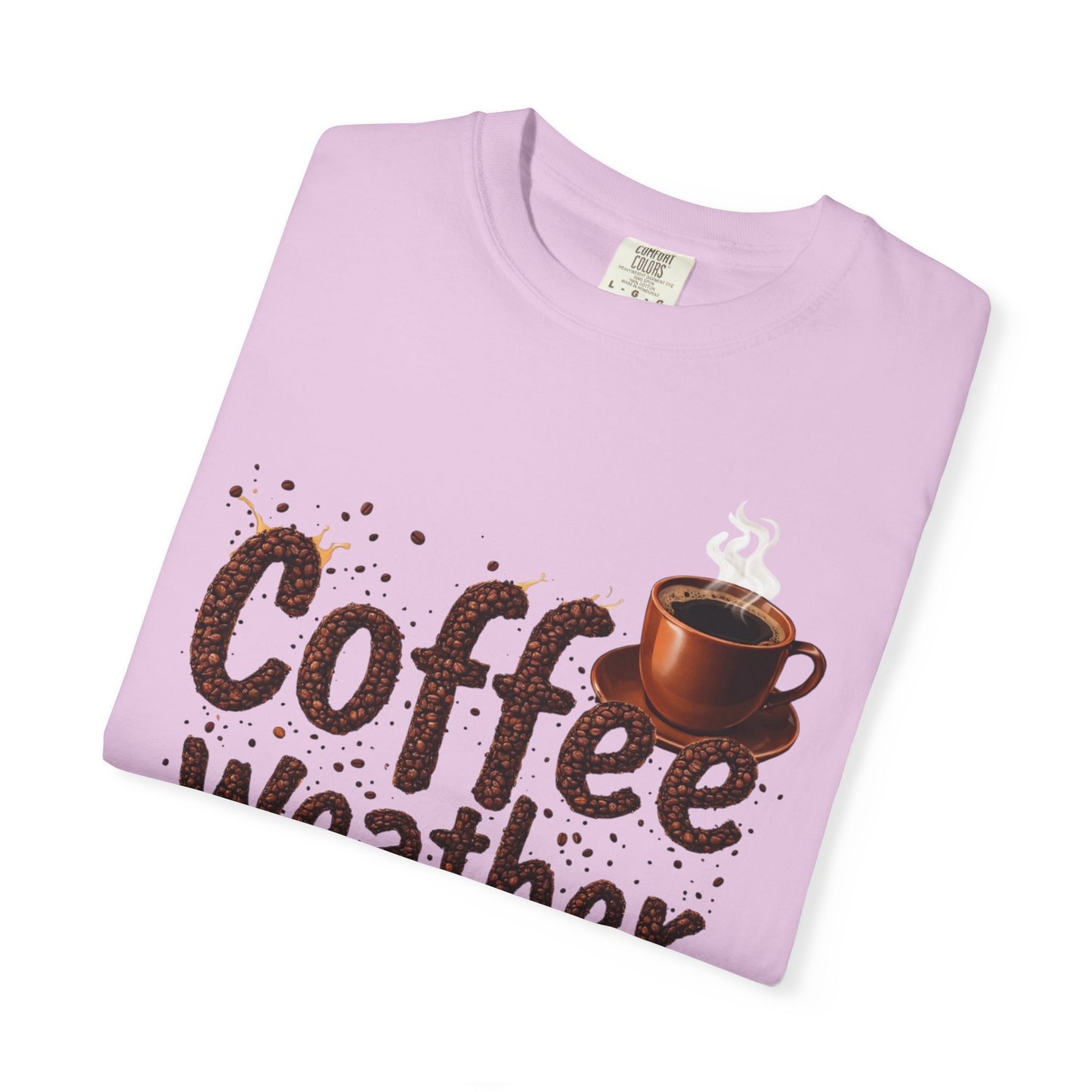 Coffee Weather T-Shirt – Cozy Coffee Lover Tee