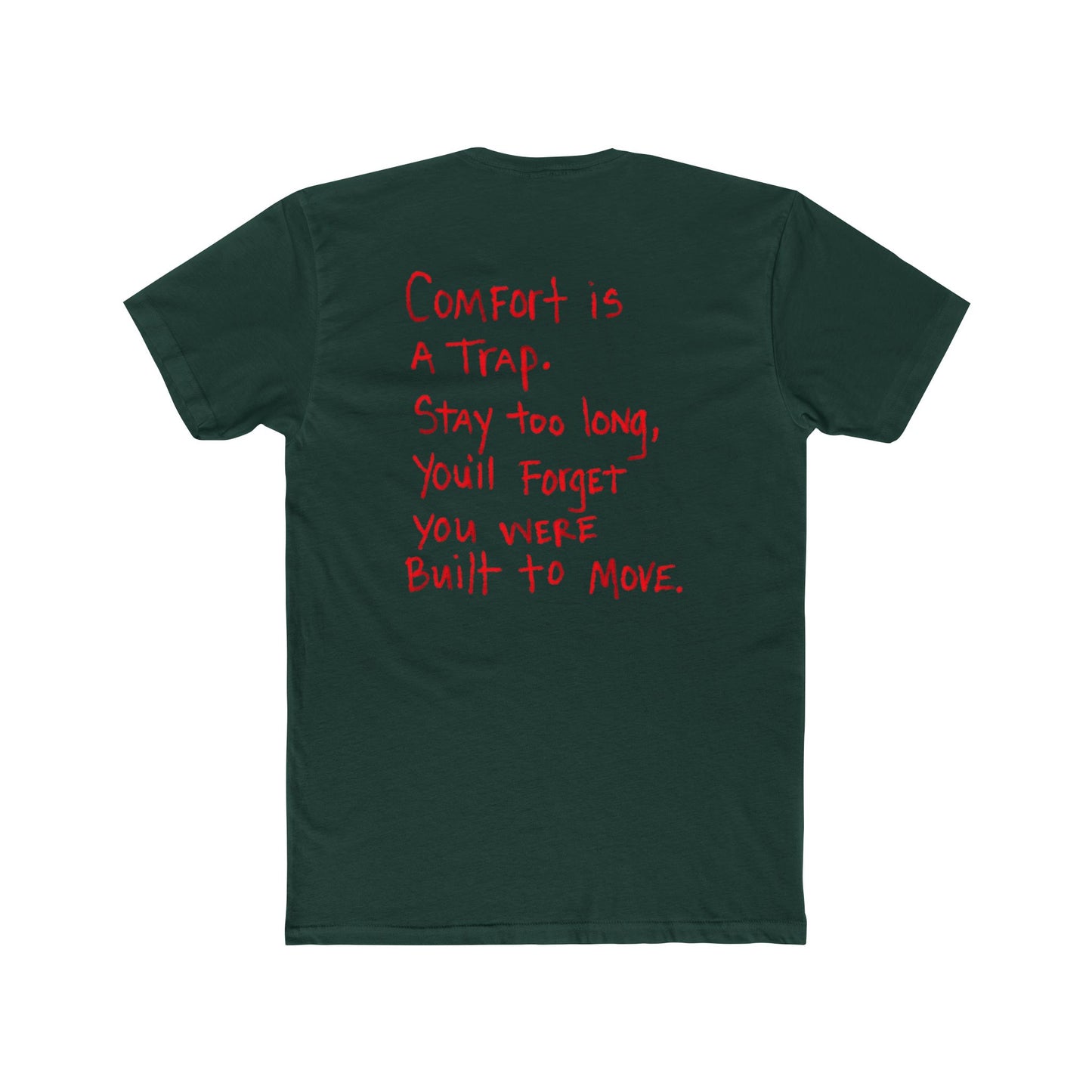 Crew Tee — “Comfort Is a Trap” Motivational Graphic T‑Shirt