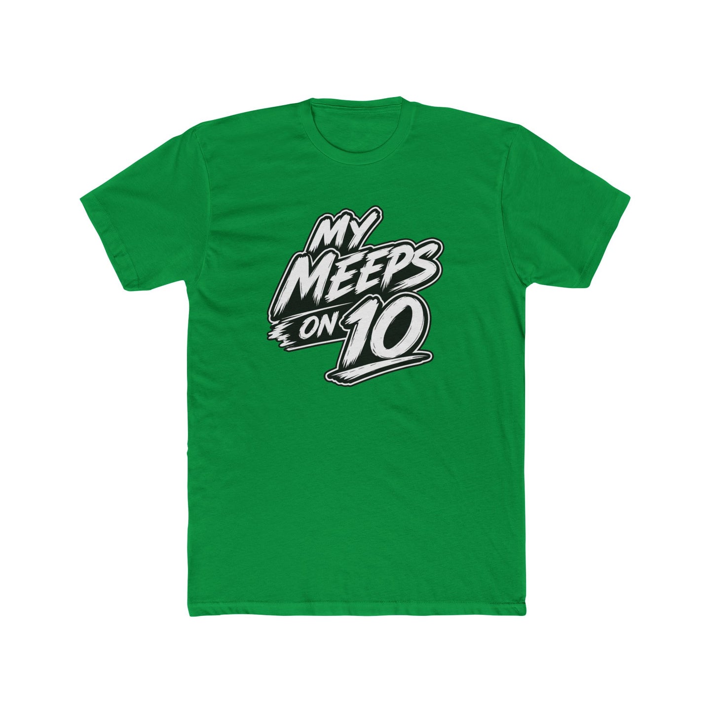 Mental Health Matters Tee — "My Meeps on 10" Graphic Cotton T-Shirt