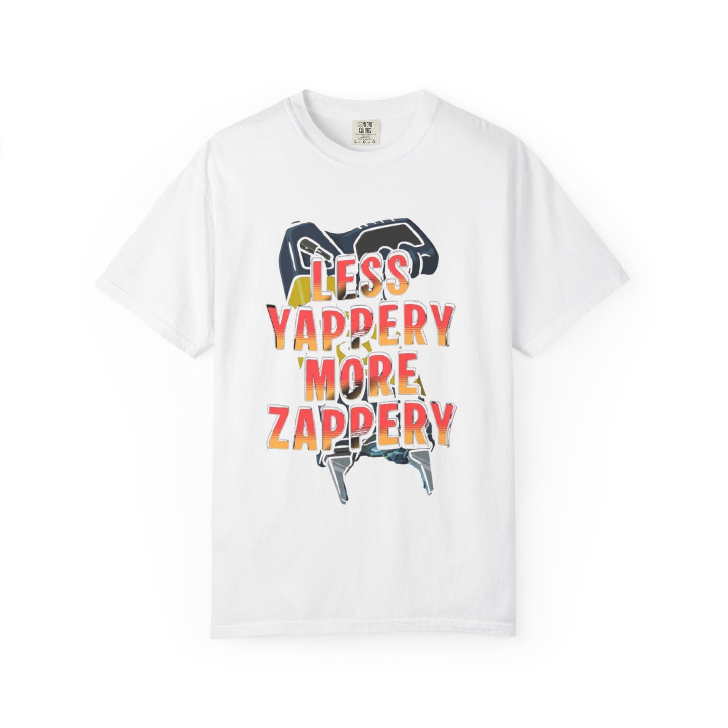 T-Shirt — "Less Yappery More Zappery" Graphic Tee (Retro Electricist Vibe)