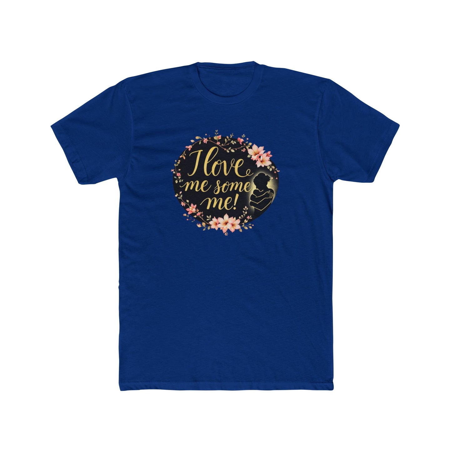 I Love Me Some Me Floral Tee