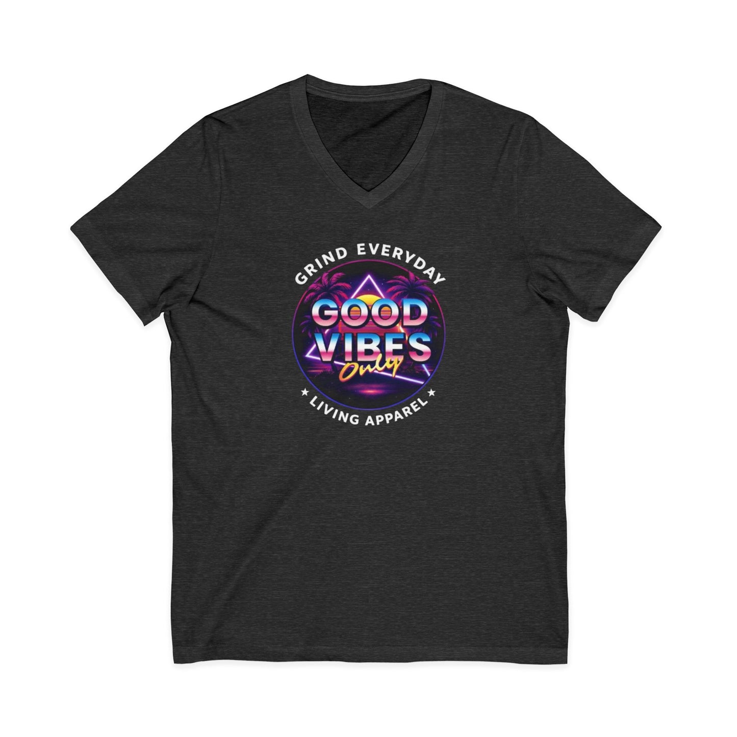 Good Vibes Only V-Neck Tee — Retro Motivational Graphic T-Shirt