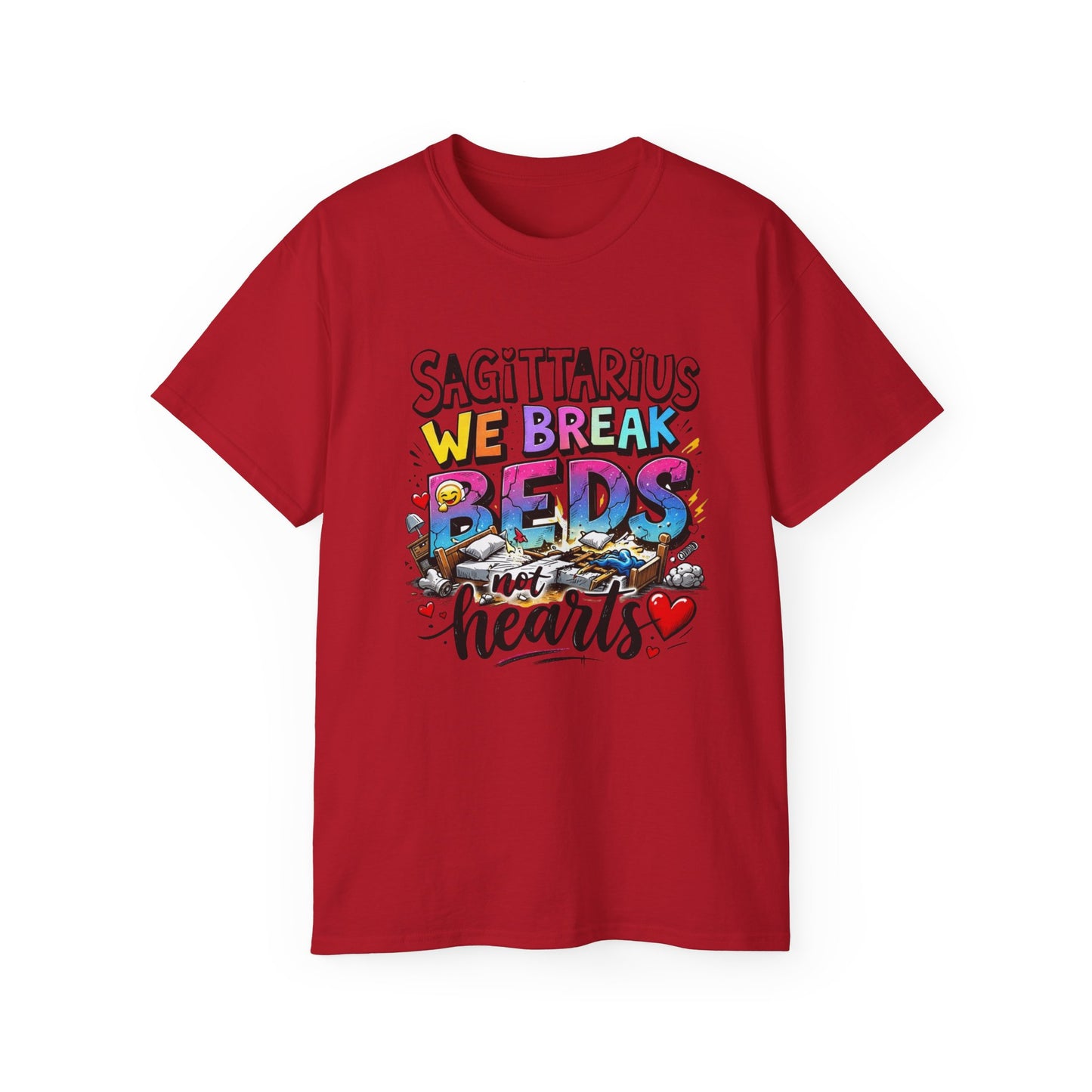 Sagittarius T-Shirt - "We Break Beds Not Hearts" Colorful Zodiac Tee