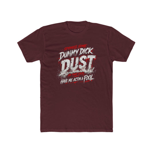 Dummy Dick Dust" Vintage Distressed Graphic Tee