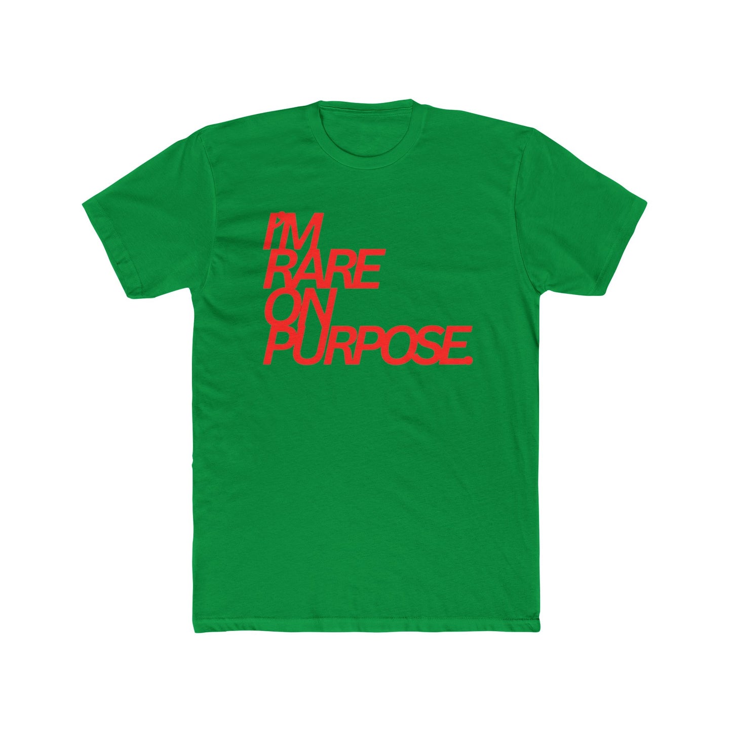 I'm Rare On Purpose Tee — Bold Red Statement Graphic T-Shirt
