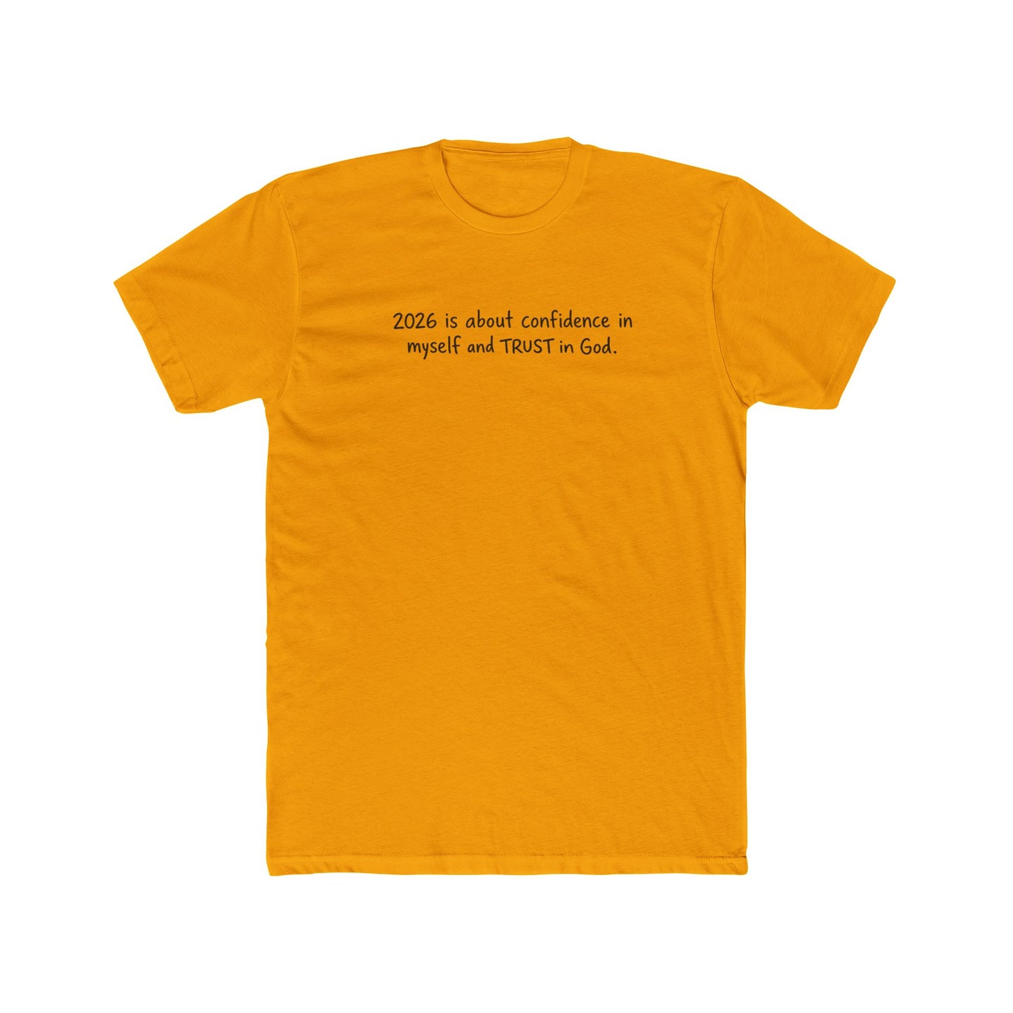 2026 Is About Confidence Tee - Trust in God Inspirational T-Shirt