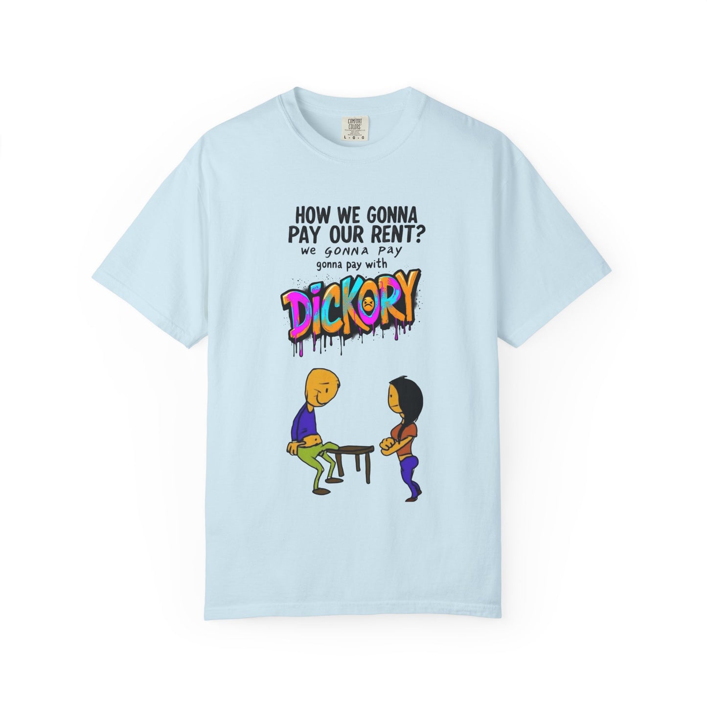 Rent Is Due On The 1st - Tee