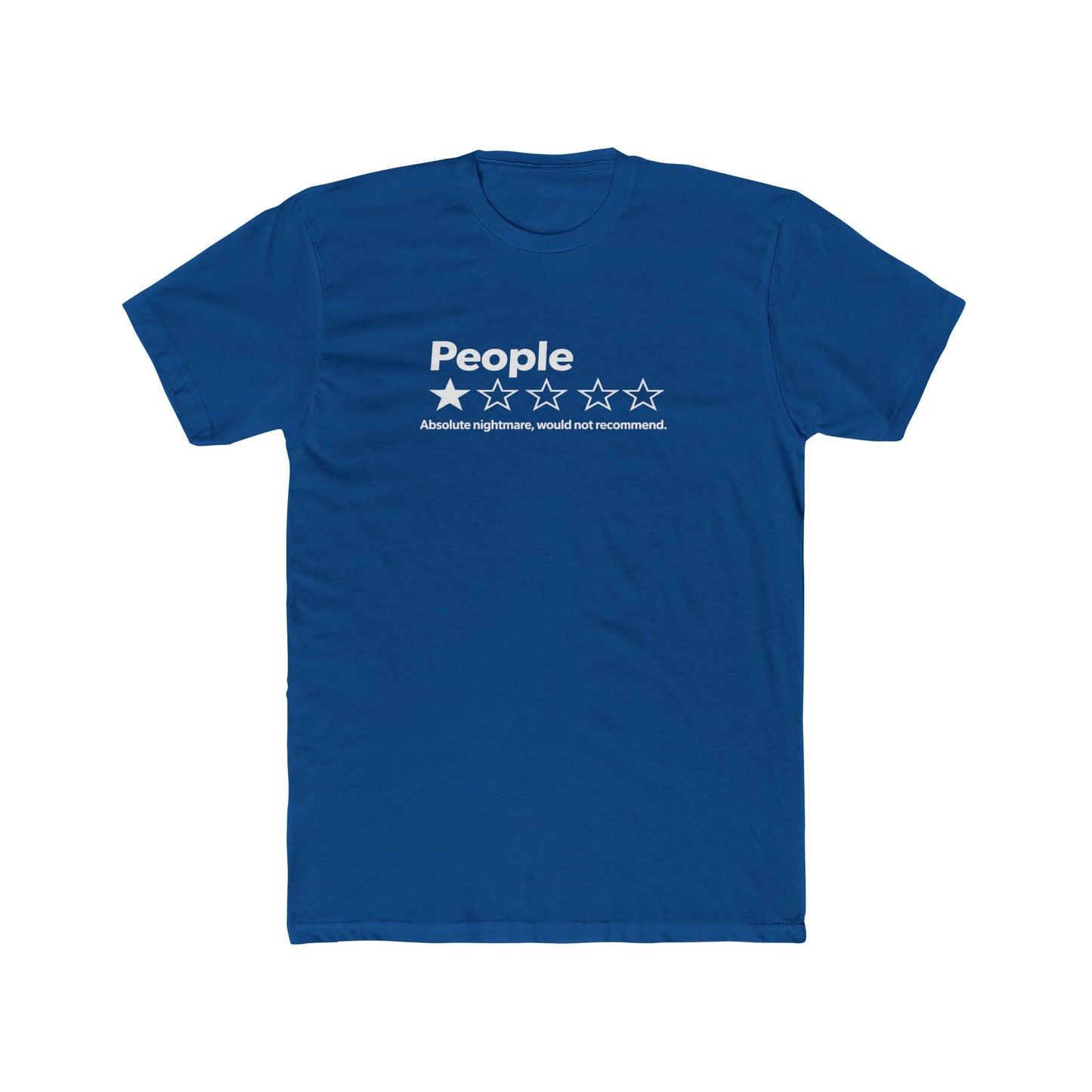 People 2-Star Rating T-Shirt — Funny Sarcastic Review Tee
