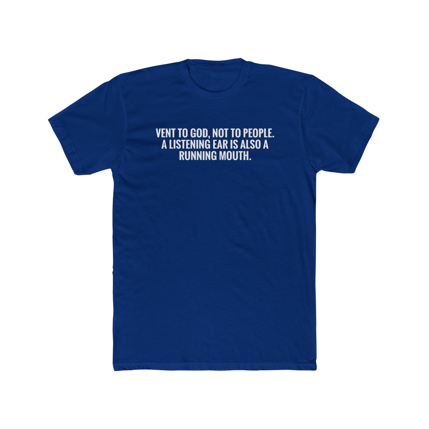 Vent to God Tee — Christian Inspirational Crewneck Shirt