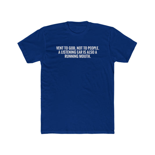 Vent to God Tee — Christian Inspirational Crewneck Shirt