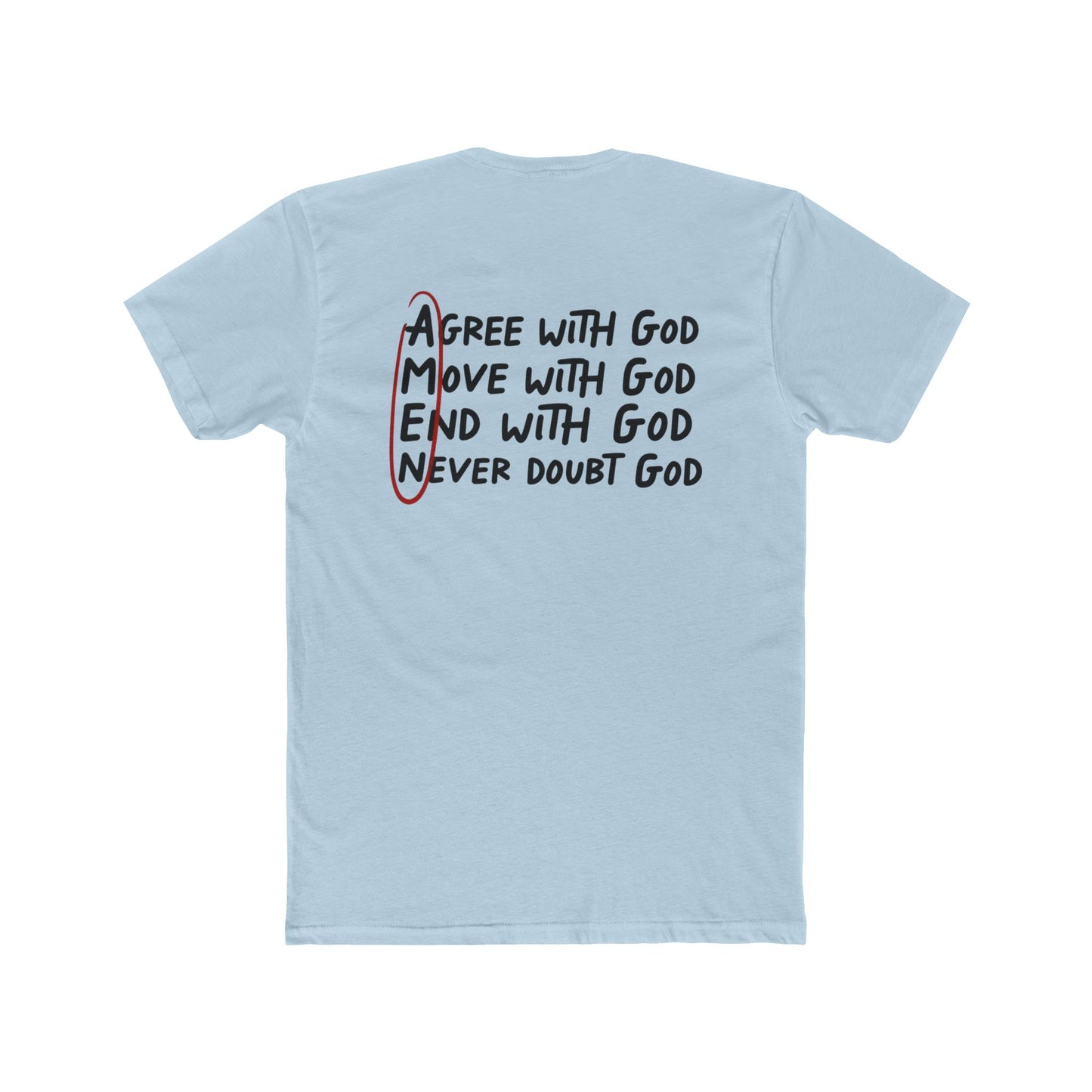 Amen Faith T‑Shirt — "Agree, Move, Mend, Never Doubt God" Christian Crew Tee