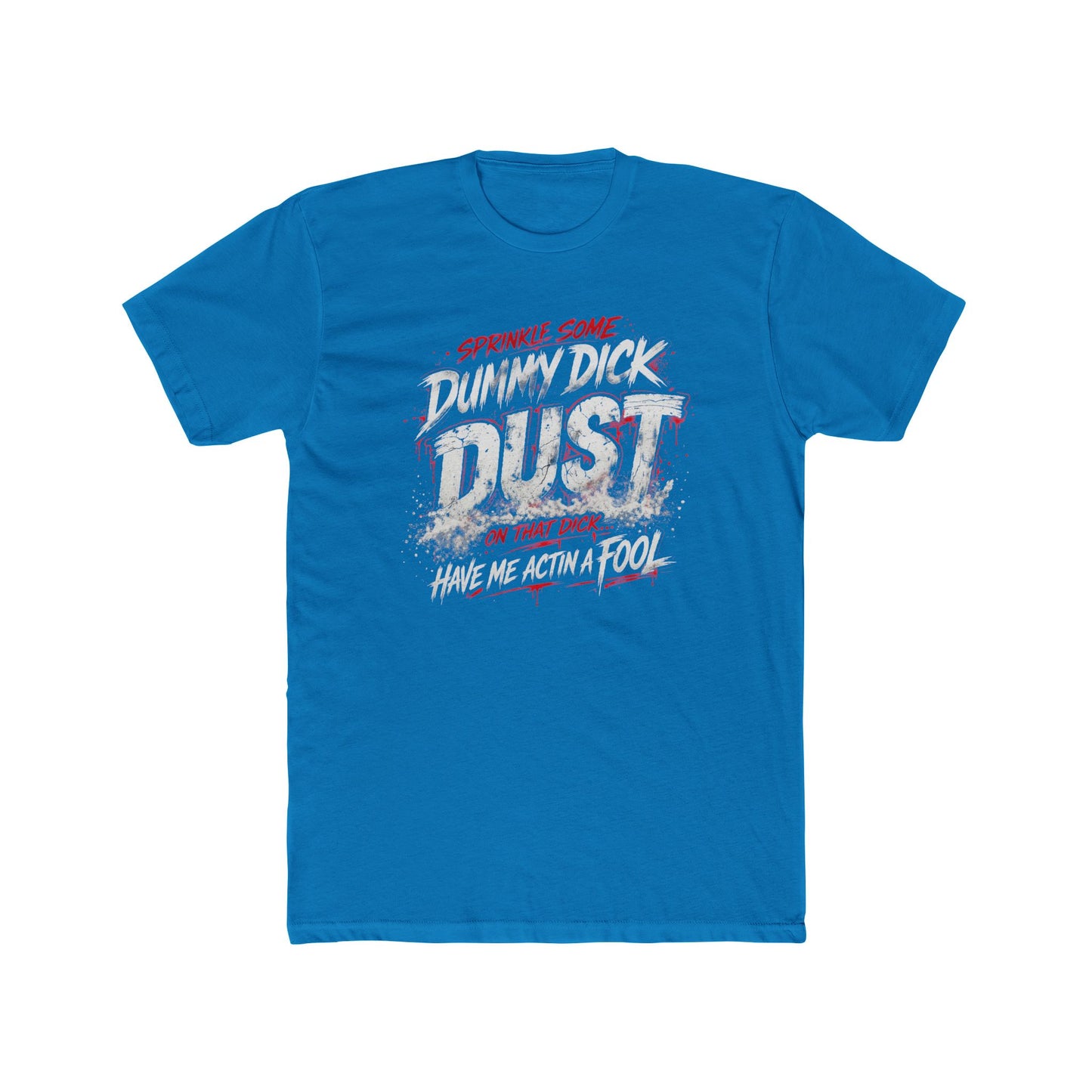 Dummy Dick Dust" Vintage Distressed Graphic Tee