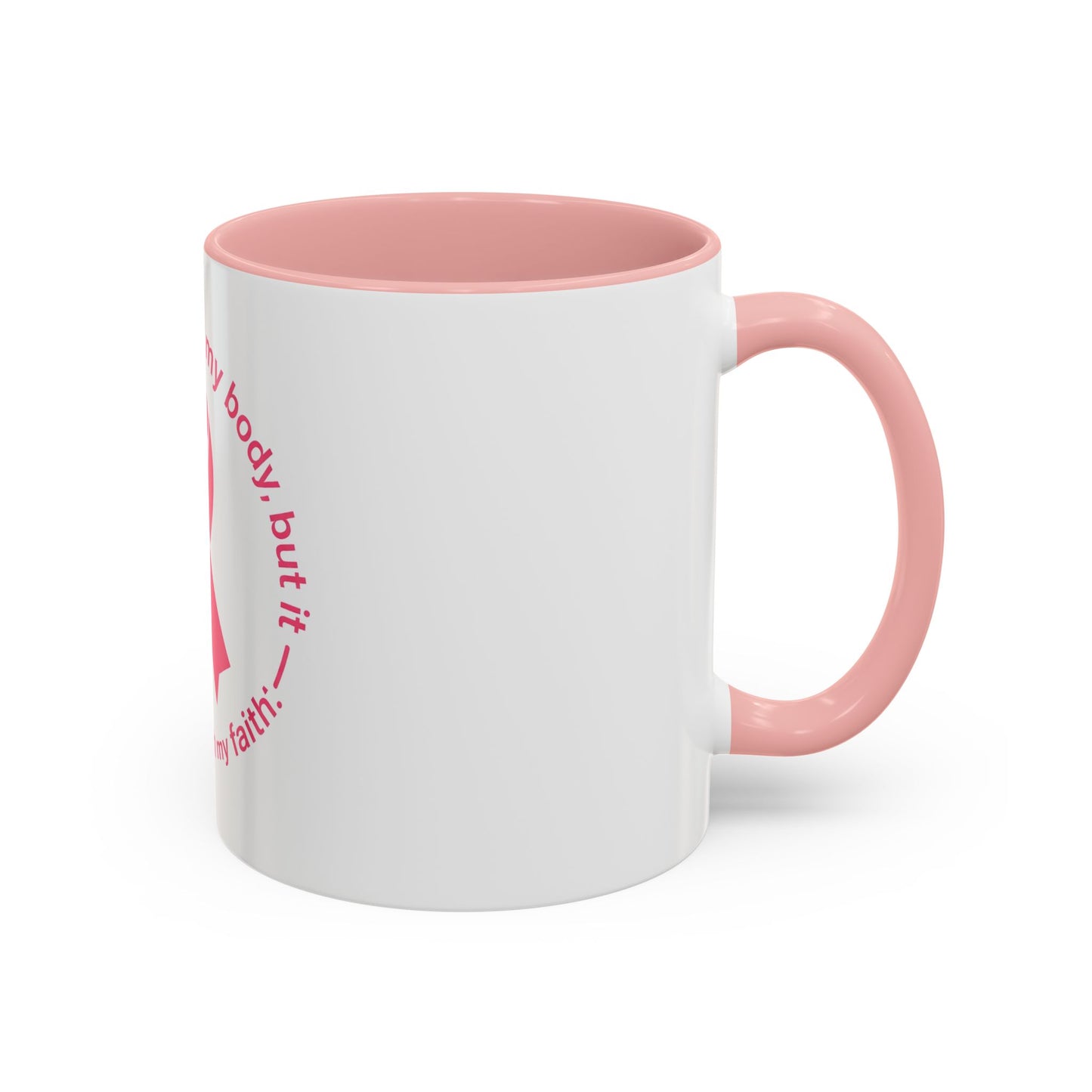 Cancer Faith Ribbon Mug – "Cancer may test my body, but it cannot touch my faith" Accent Coffee Mug
