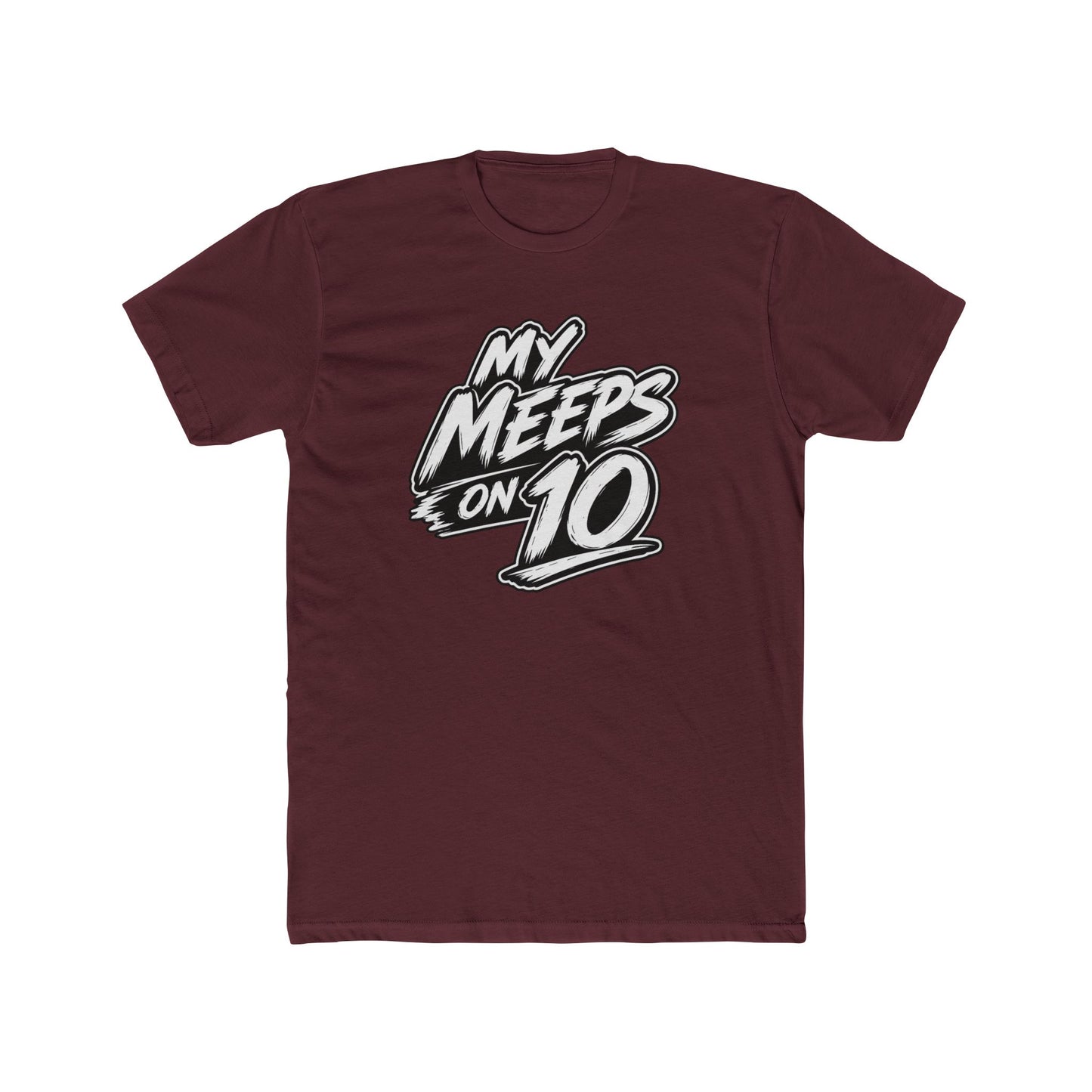Mental Health Matters Tee — "My Meeps on 10" Graphic Cotton T-Shirt