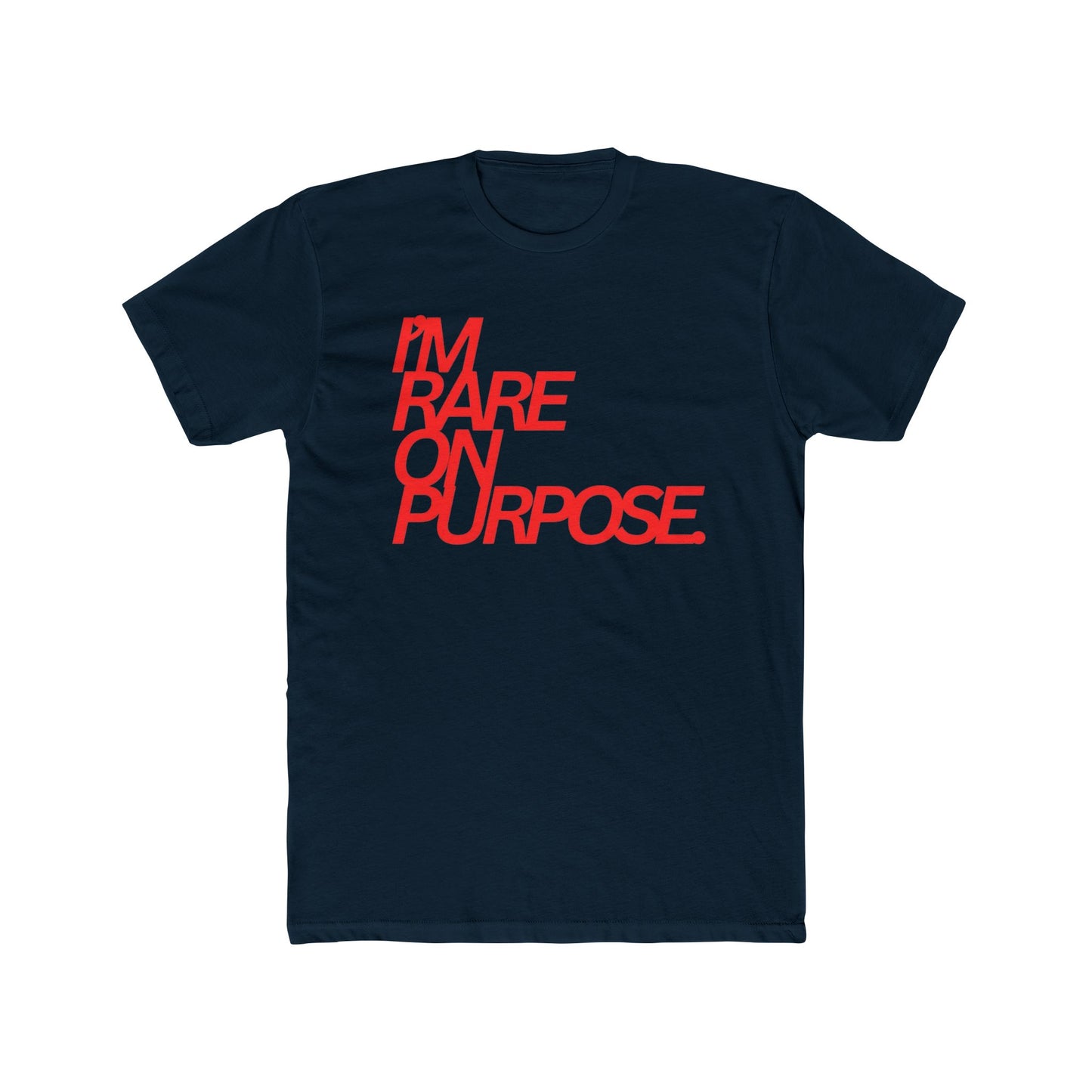 I'm Rare On Purpose Tee — Bold Red Statement Graphic T-Shirt