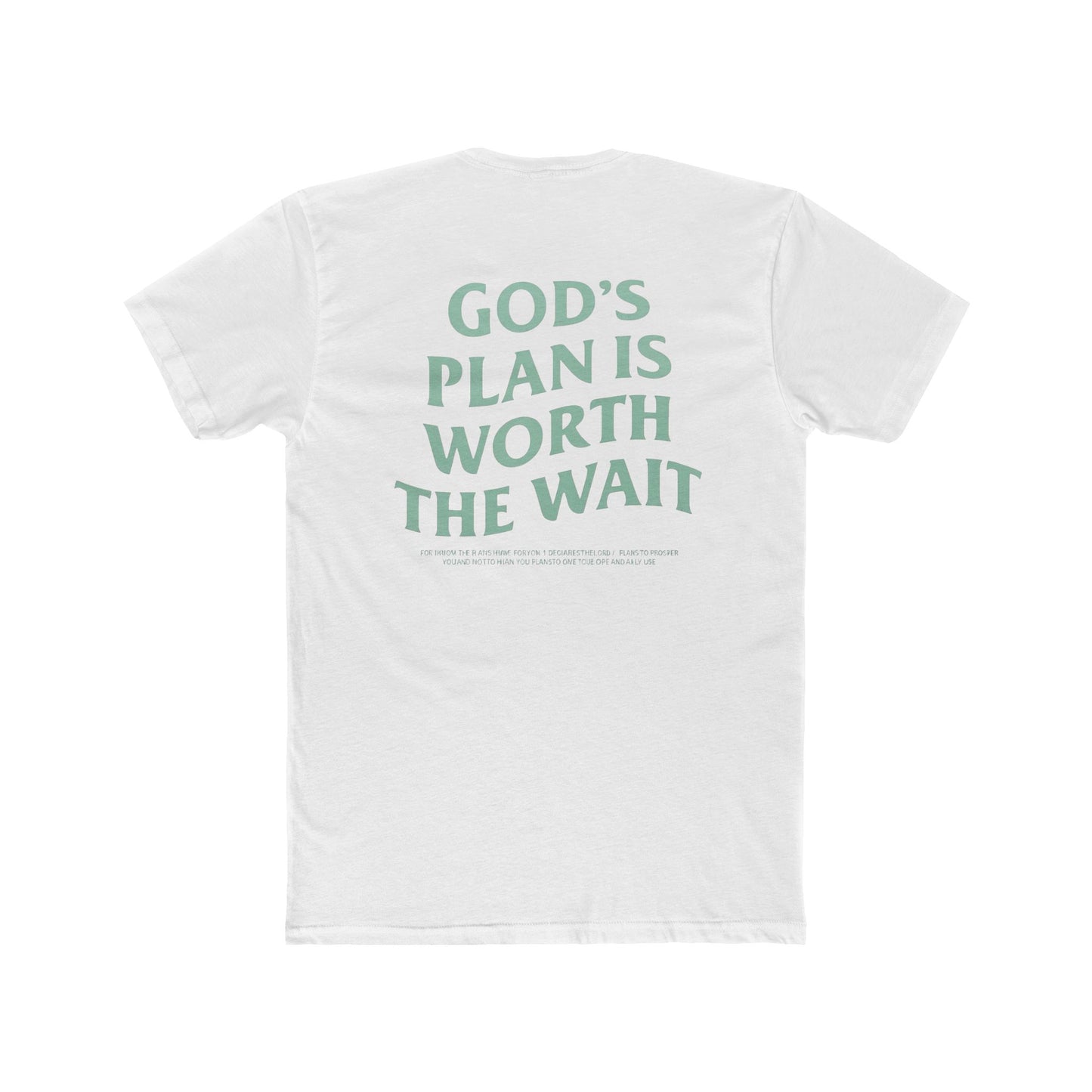 Faith Graphic Tee — "God's Plan Is Worth The Wait" Inspirational Christian T-Shirt