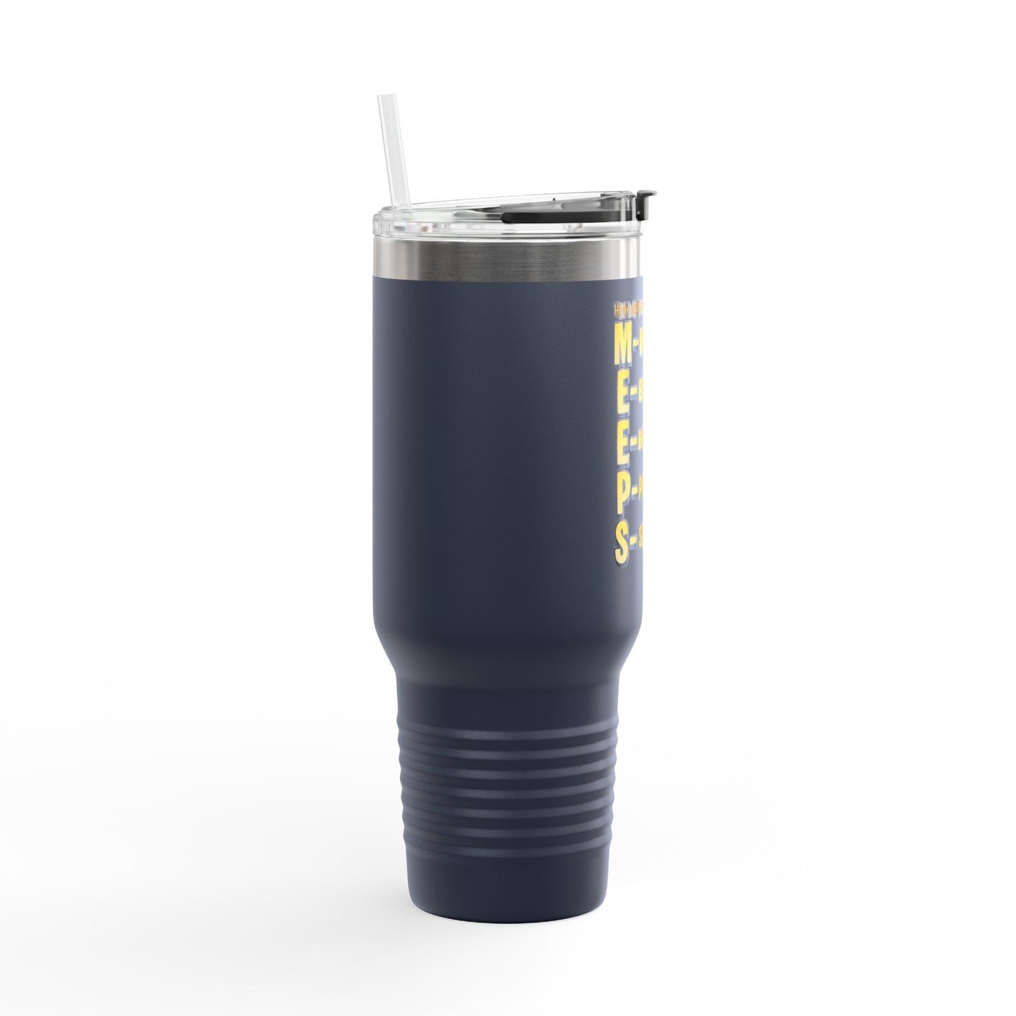 M.E.E.P.S. Insulated 40oz Travel Mug — Mental, Emotional, Energy, Physical, Spiritual Support