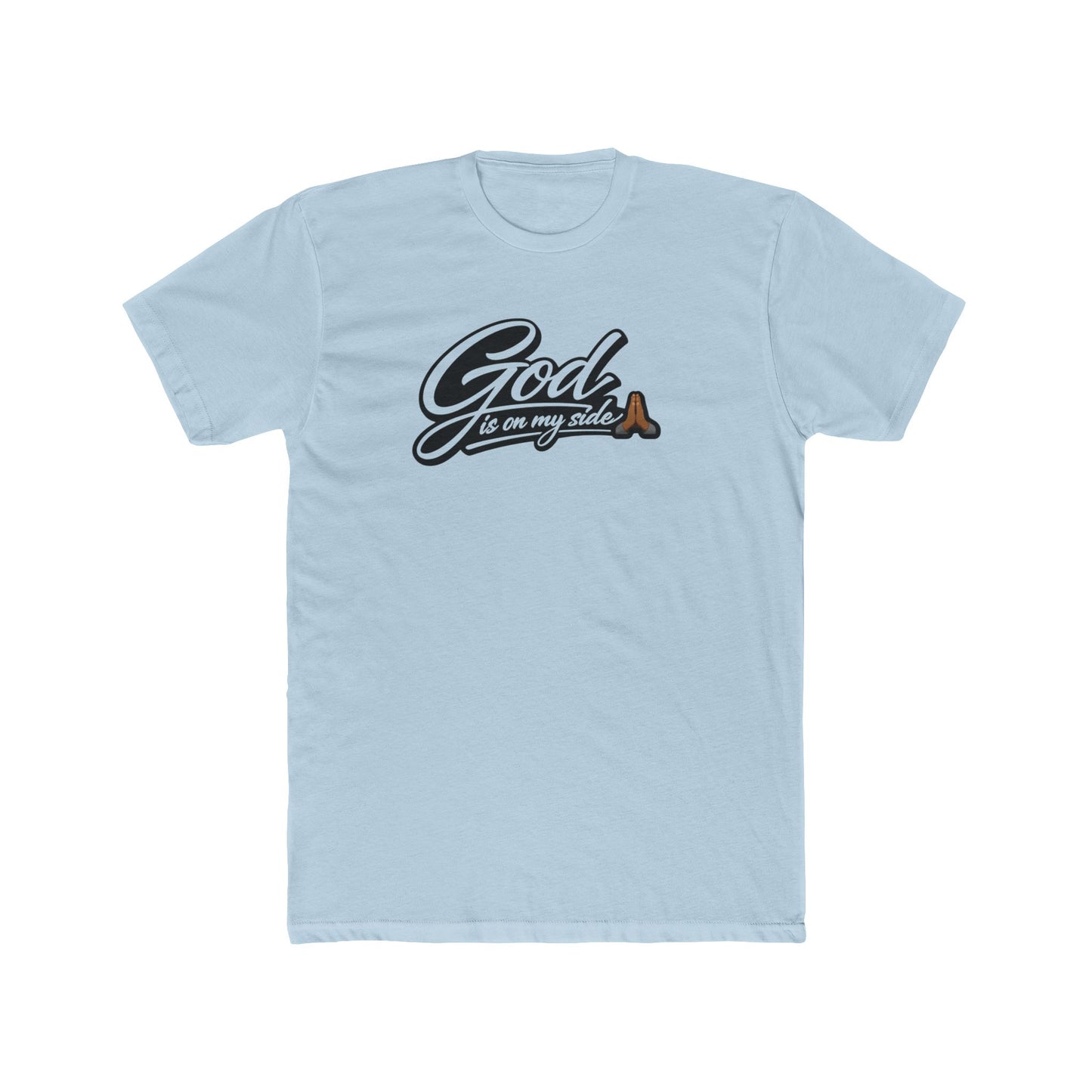 God Is On My Side T‑Shirt — Faith Prayer Graphic Tee
