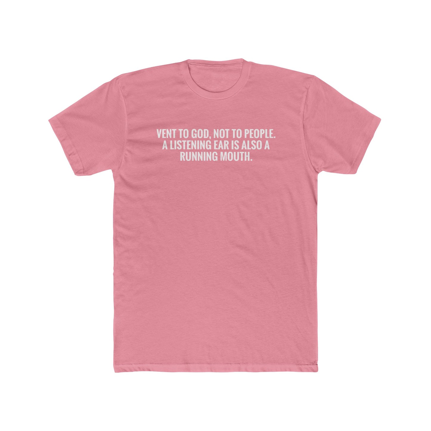 Vent to God Tee — Christian Inspirational Crewneck Shirt