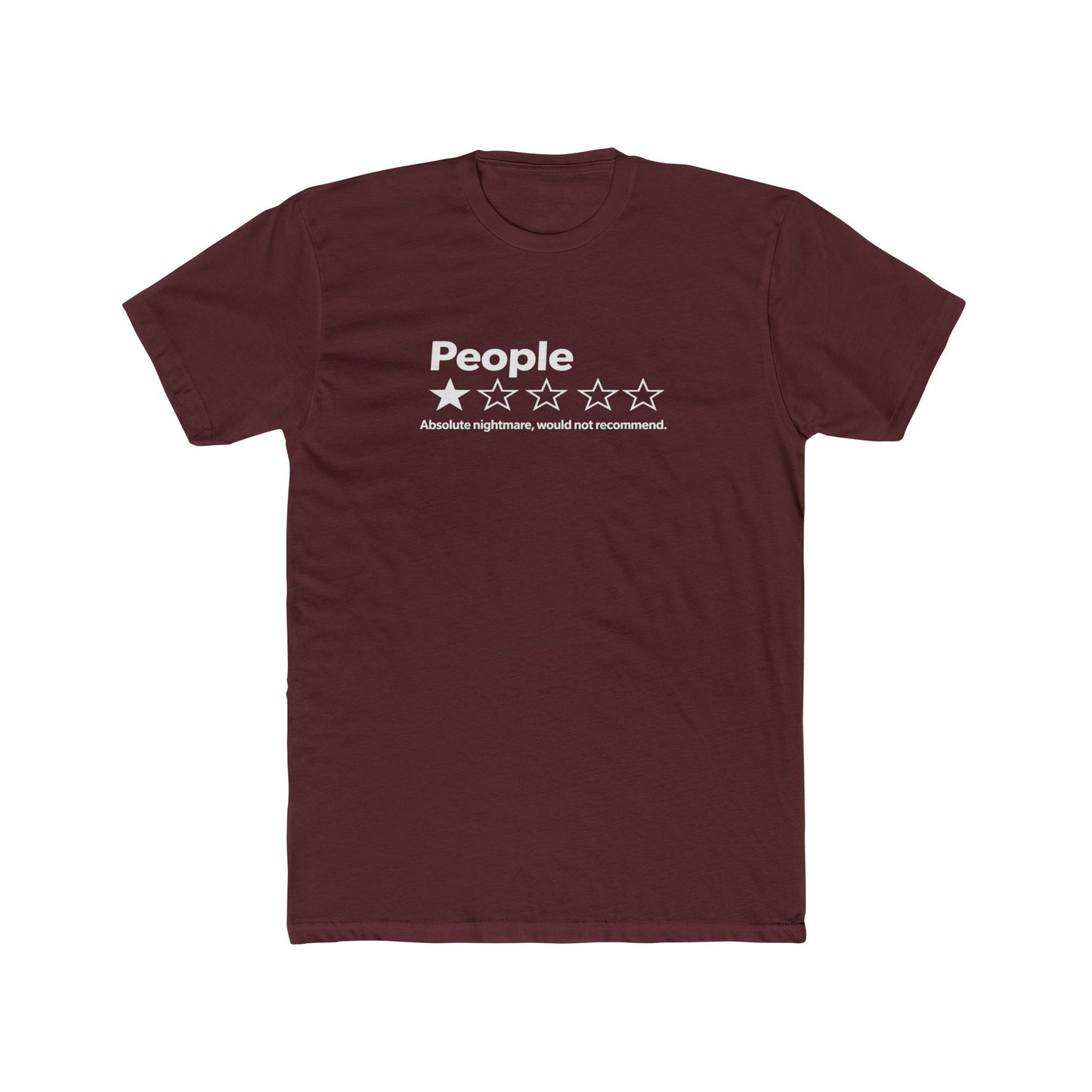 People 2-Star Rating T-Shirt — Funny Sarcastic Review Tee