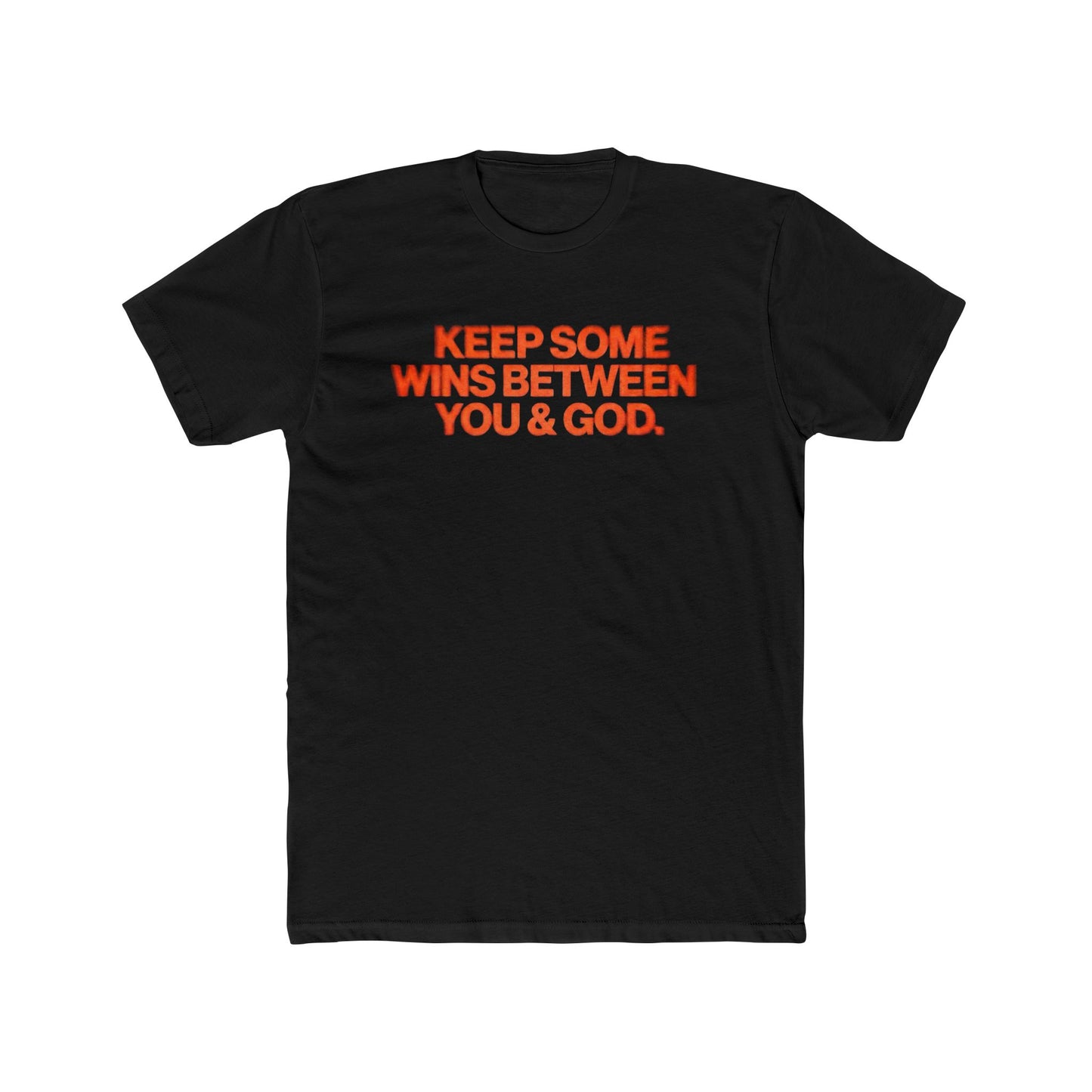 T‑Shirt — “Keep Some Wins Between You & God” Inspirational Graphic Tee