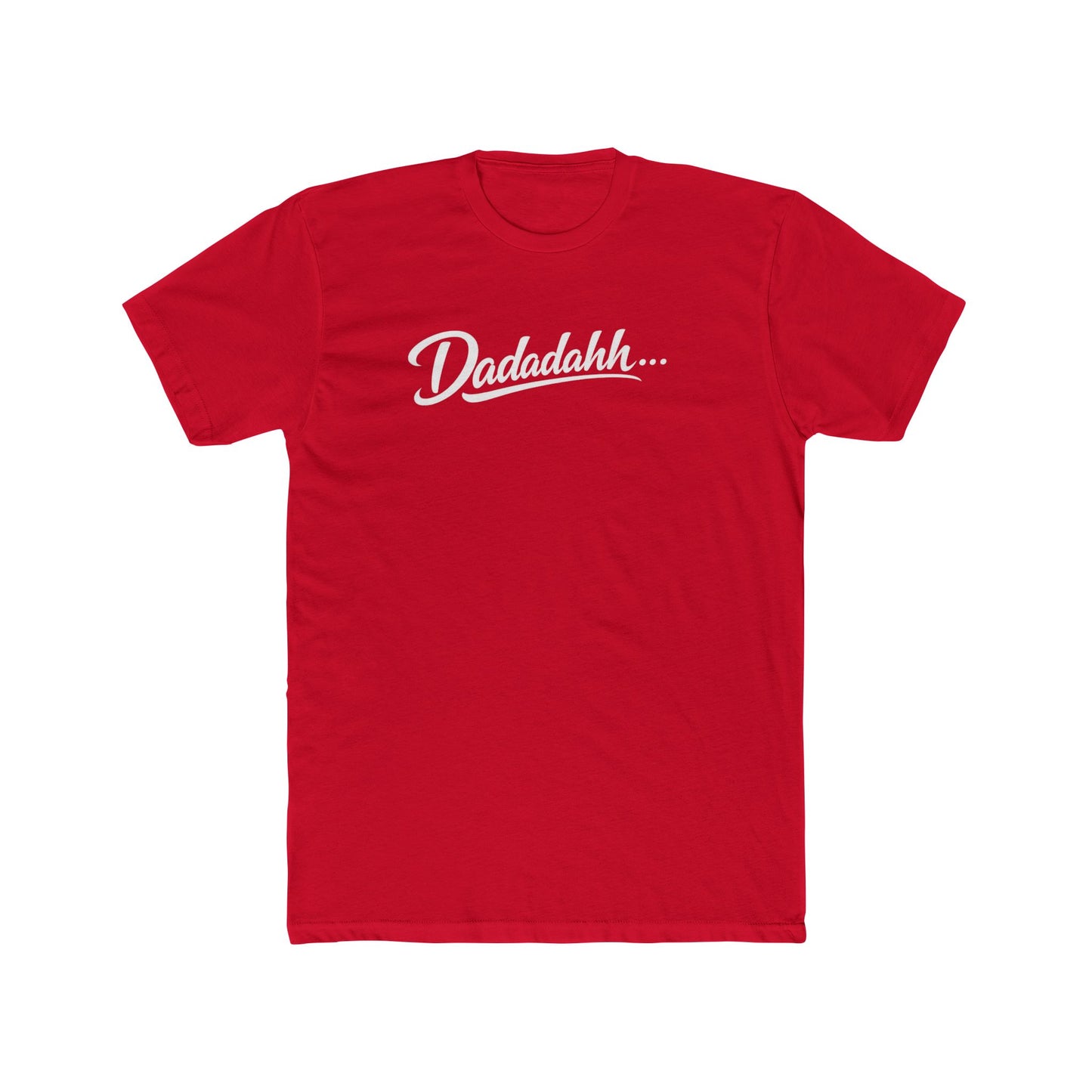 Dadadahh Retro Script Tee — Funny