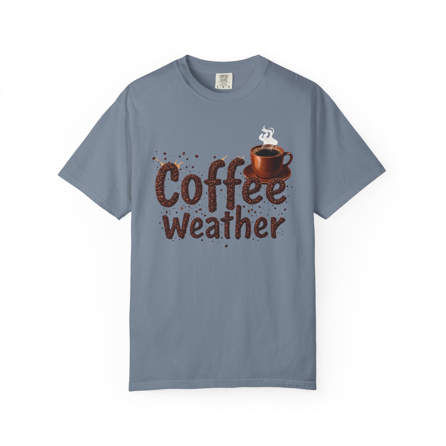 Coffee Weather T-Shirt – Cozy Coffee Lover Tee