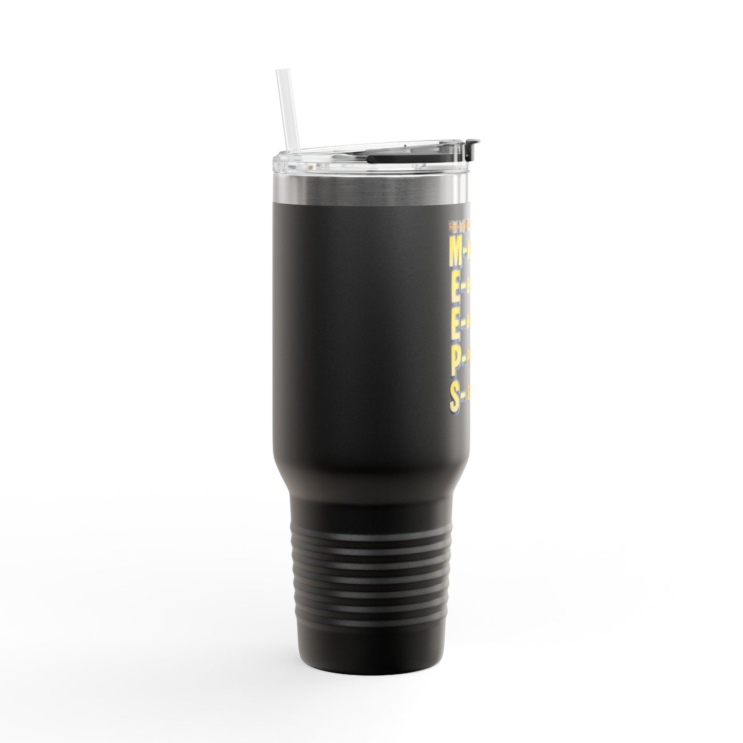 M.E.E.P.S. Insulated 40oz Travel Mug — Mental, Emotional, Energy, Physical, Spiritual Support