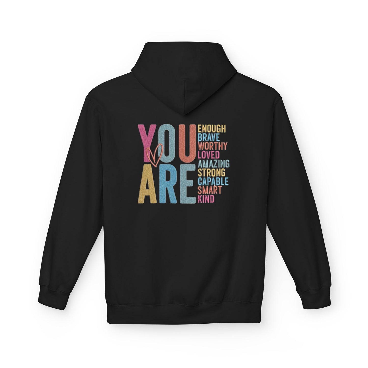 Hoodie — "You Are" Inspirational Affirmation Pullover