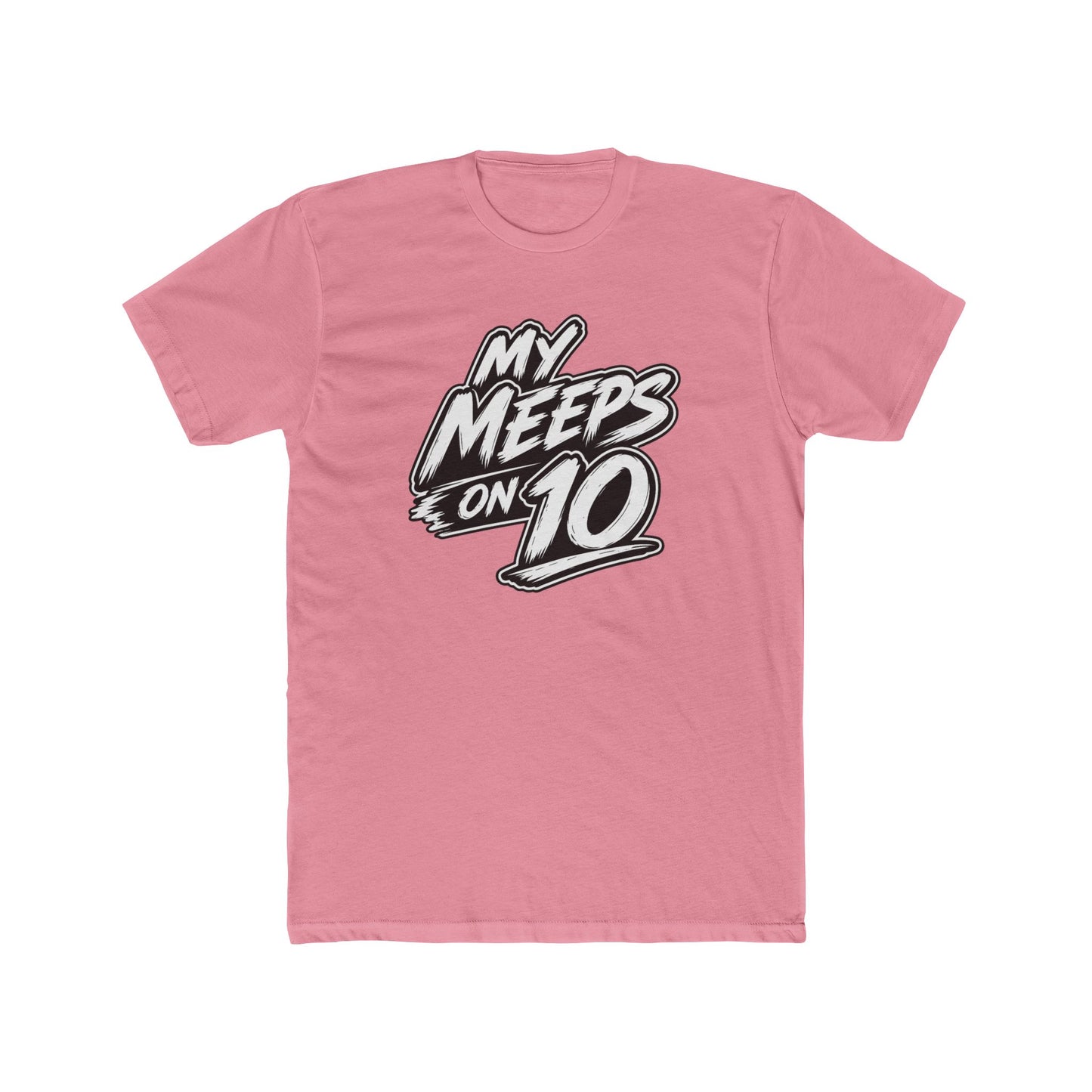 Mental Health Matters Tee — "My Meeps on 10" Graphic Cotton T-Shirt