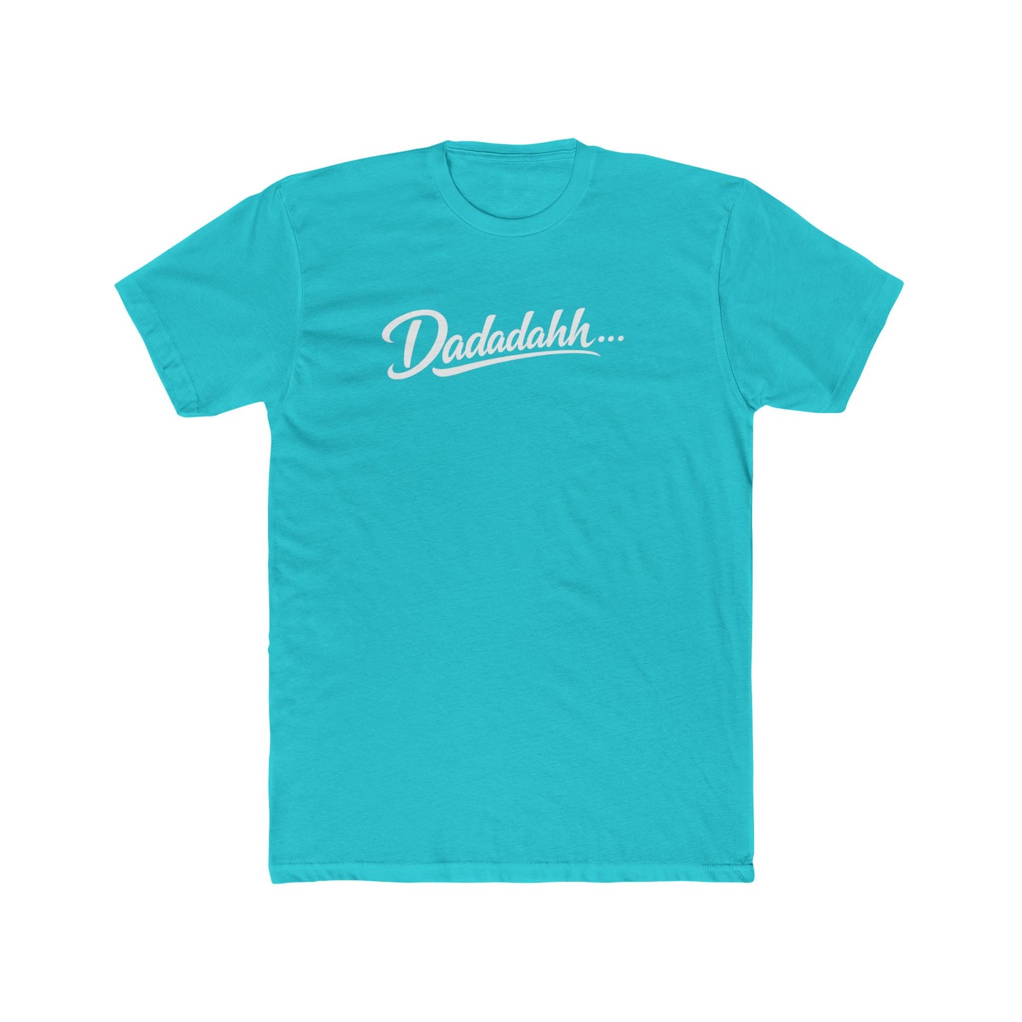 Dadadahh Retro Script Tee — Funny