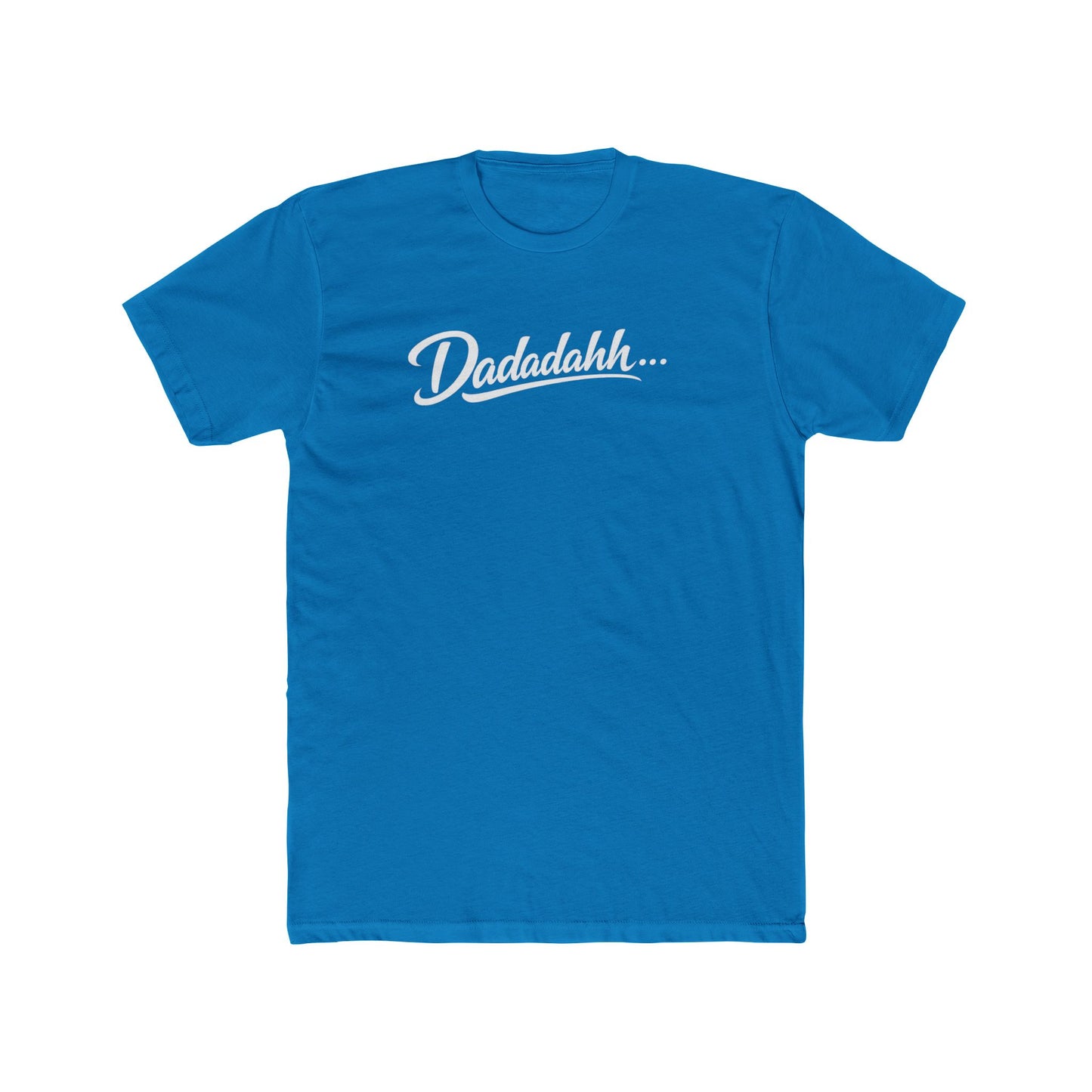 Dadadahh Retro Script Tee — Funny