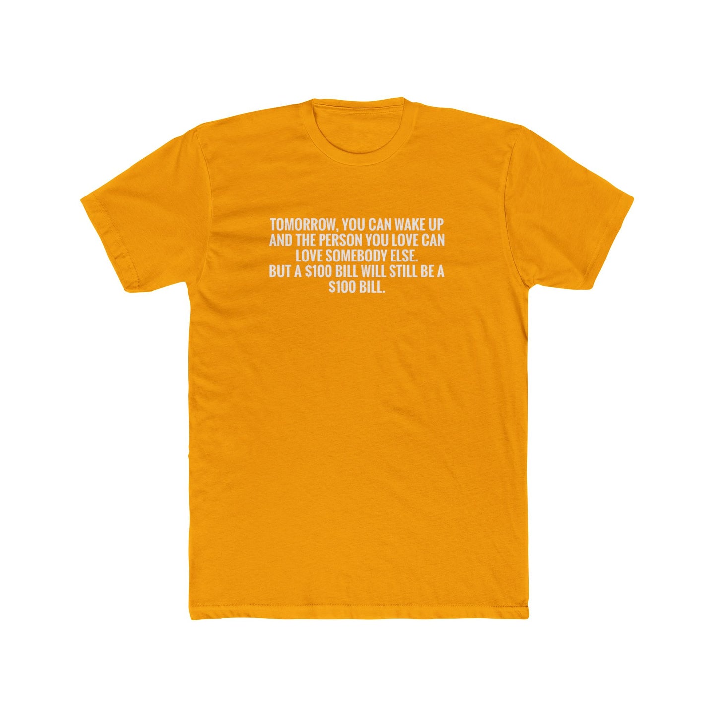 Crew Tee — "Tomorrow You Can Wake Up" Funny Financial Quote Shirt