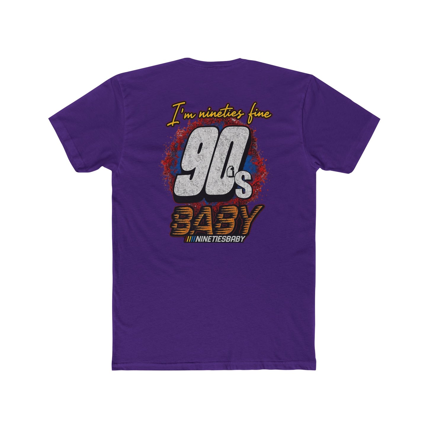 90s Baby T-Shirt — Retro 'I'm Neither Fine' Graphic Tee
