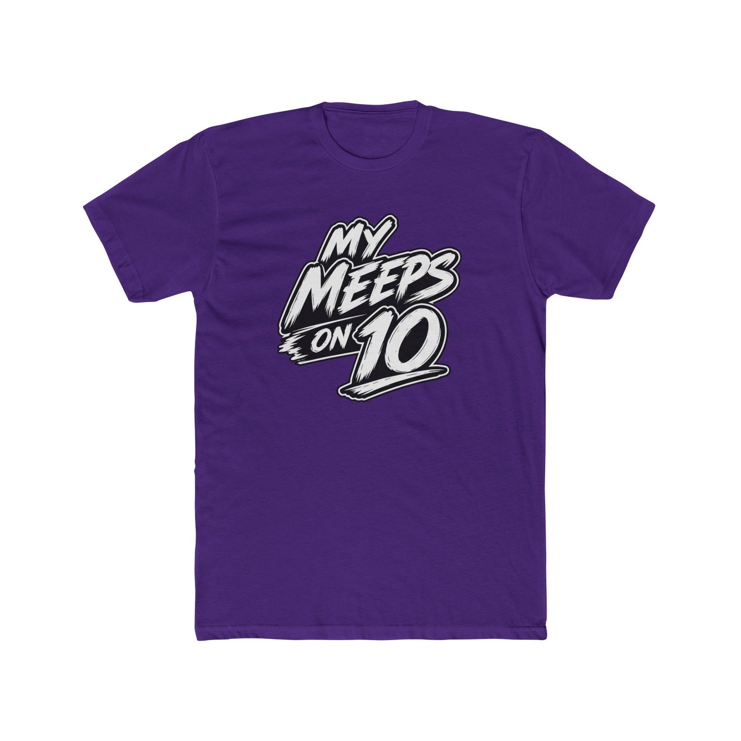 Mental Health Matters Tee — "My Meeps on 10" Graphic Cotton T-Shirt