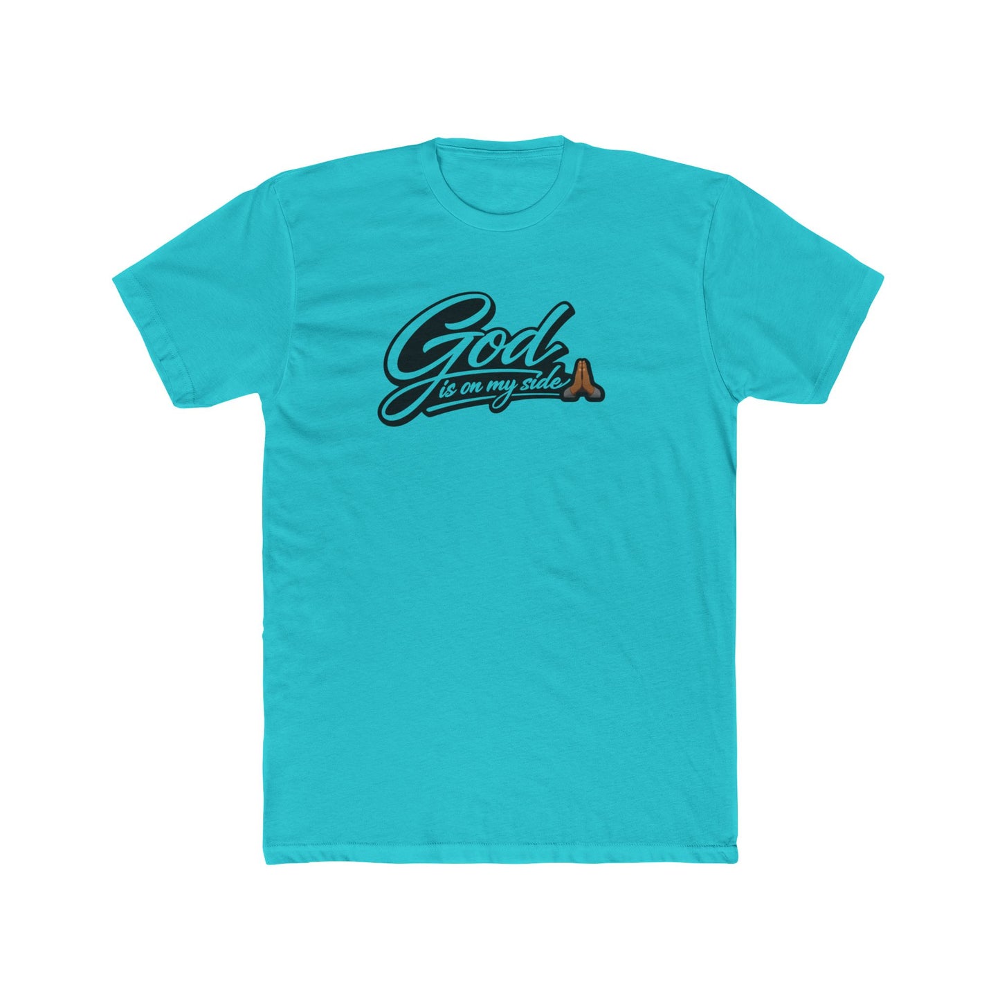 God Is On My Side T‑Shirt — Faith Prayer Graphic Tee