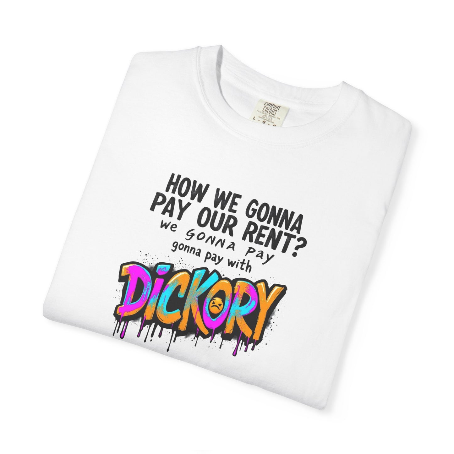 Rent Is Due On The 1st - Tee