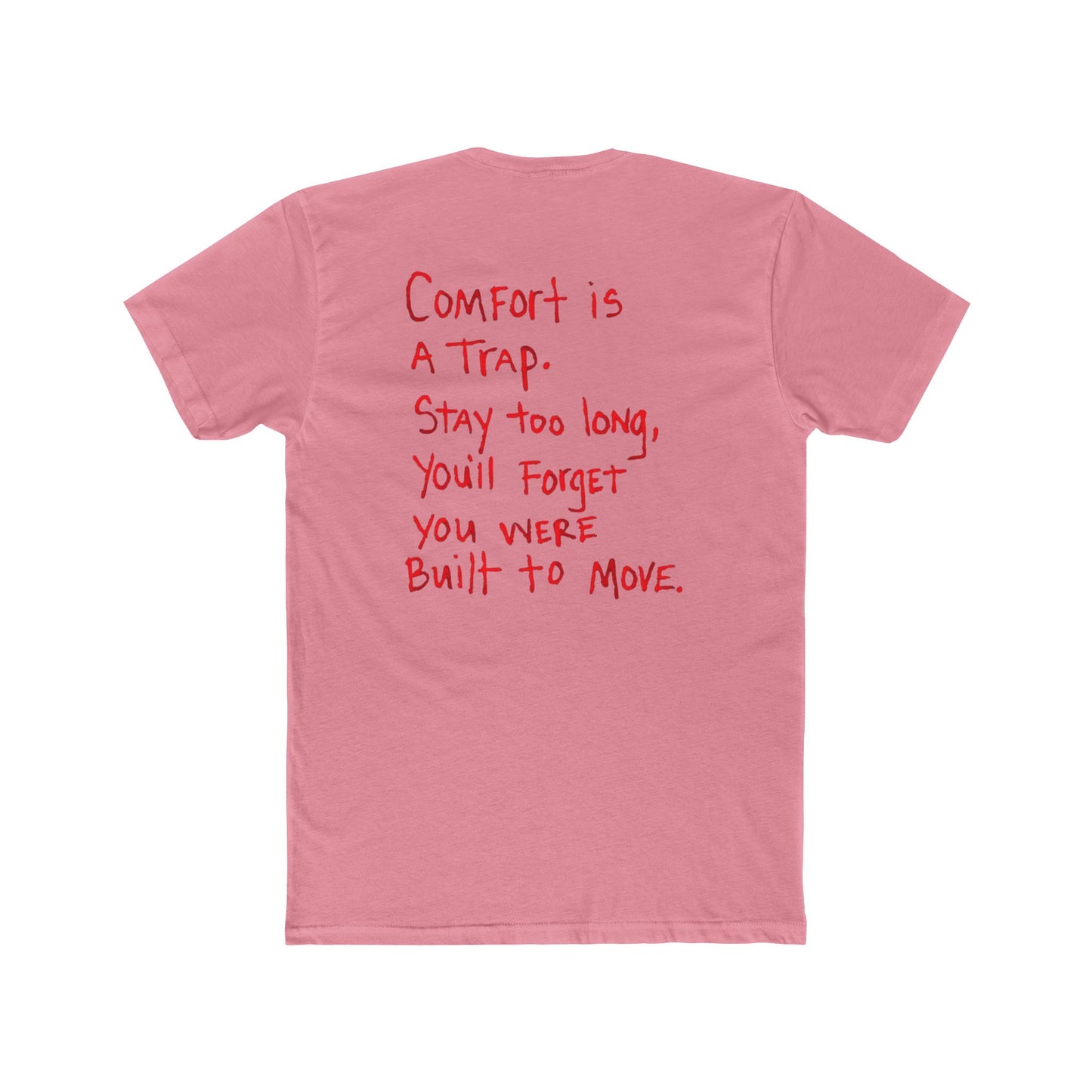 Crew Tee — “Comfort Is a Trap” Motivational Graphic T‑Shirt