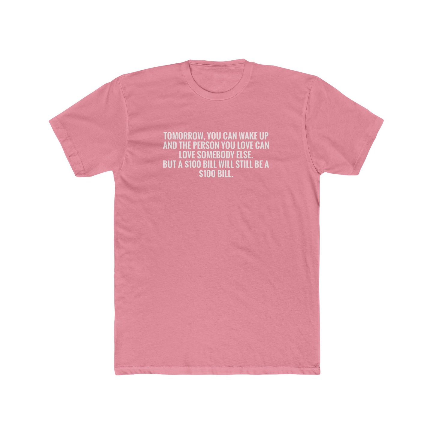 Crew Tee — "Tomorrow You Can Wake Up" Funny Financial Quote Shirt