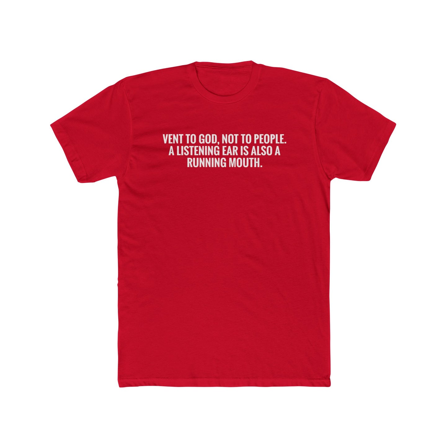 Vent to God Tee — Christian Inspirational Crewneck Shirt