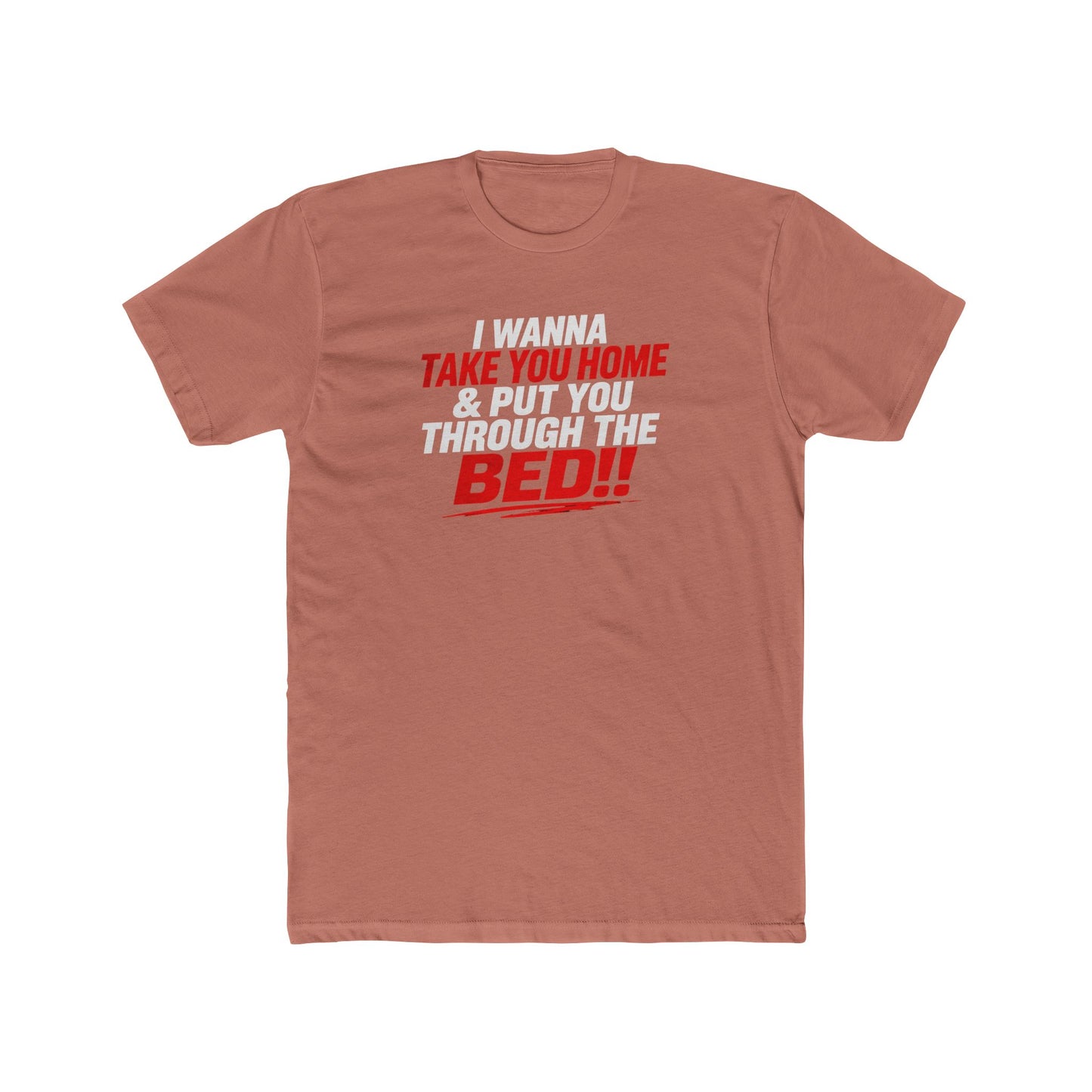Take You Home to Bed!! Tee — Funny Sleep & Flirty Graphic T‑Shirt