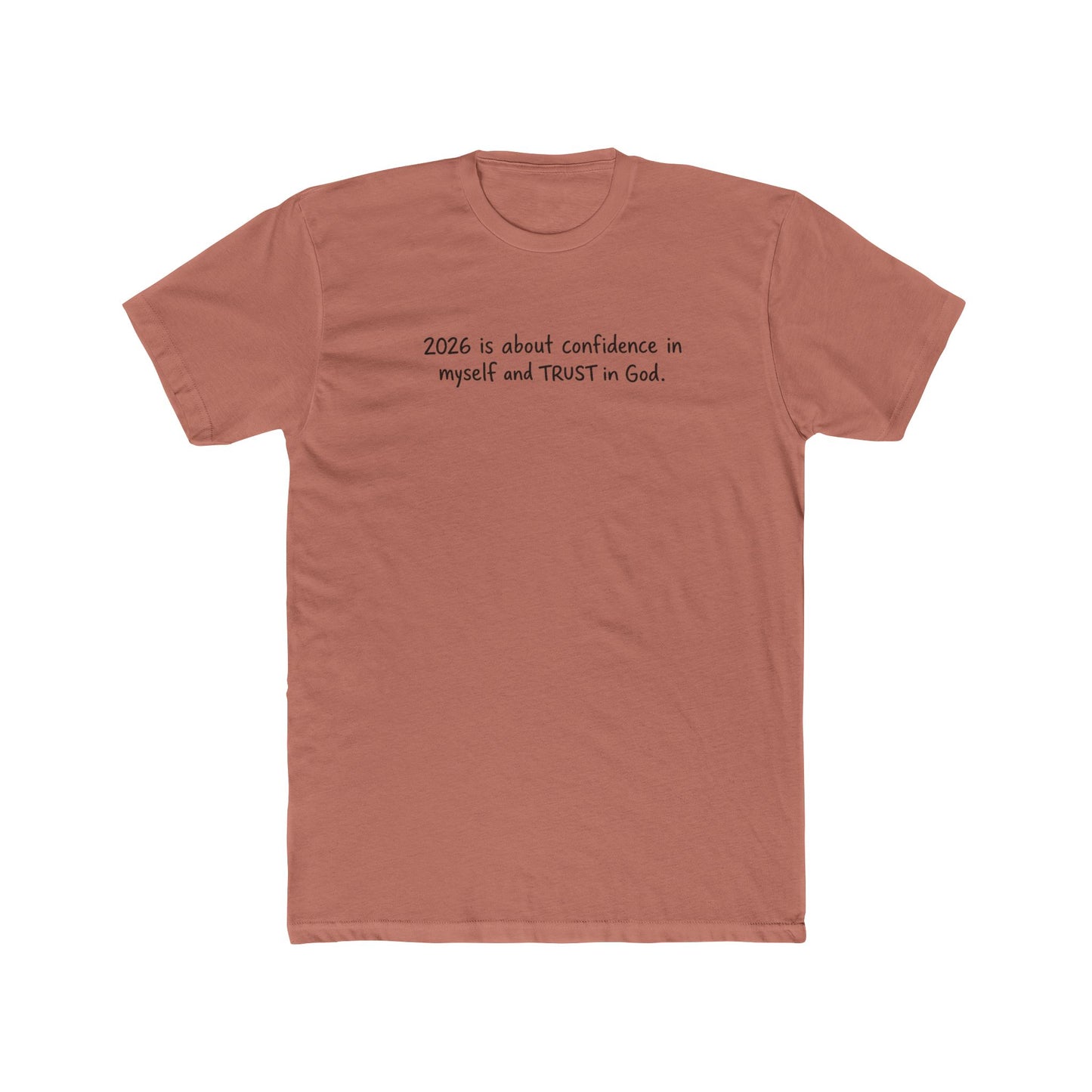 2026 Is About Confidence Tee - Trust in God Inspirational T-Shirt