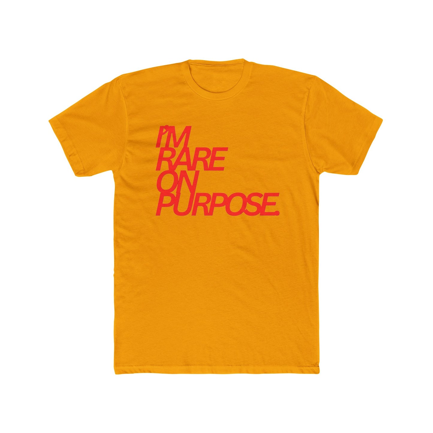I'm Rare On Purpose Tee — Bold Red Statement Graphic T-Shirt