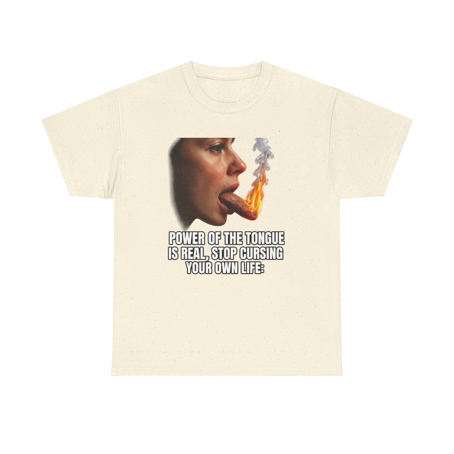 "Power of the Tongue Is Real, Stop Cursing Your Own Life" Motivational Statement Shirt