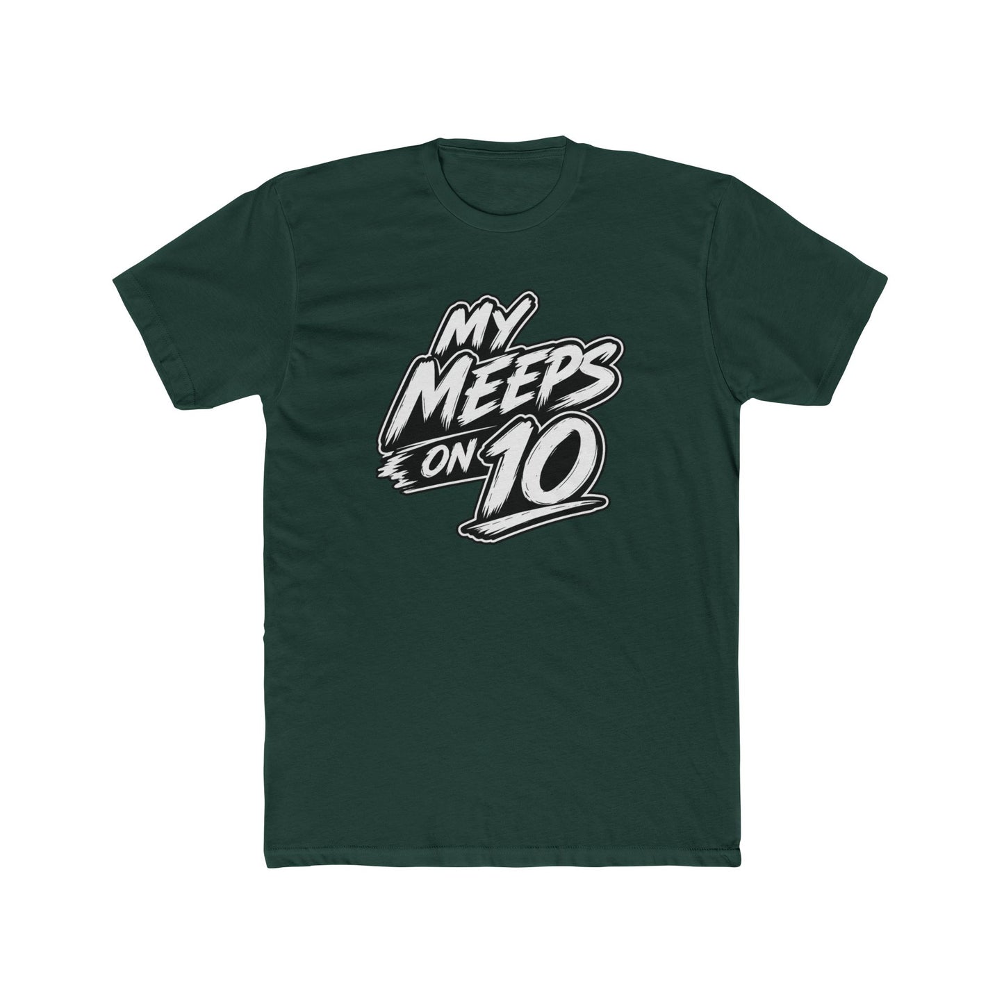 Mental Health Matters Tee — "My Meeps on 10" Graphic Cotton T-Shirt
