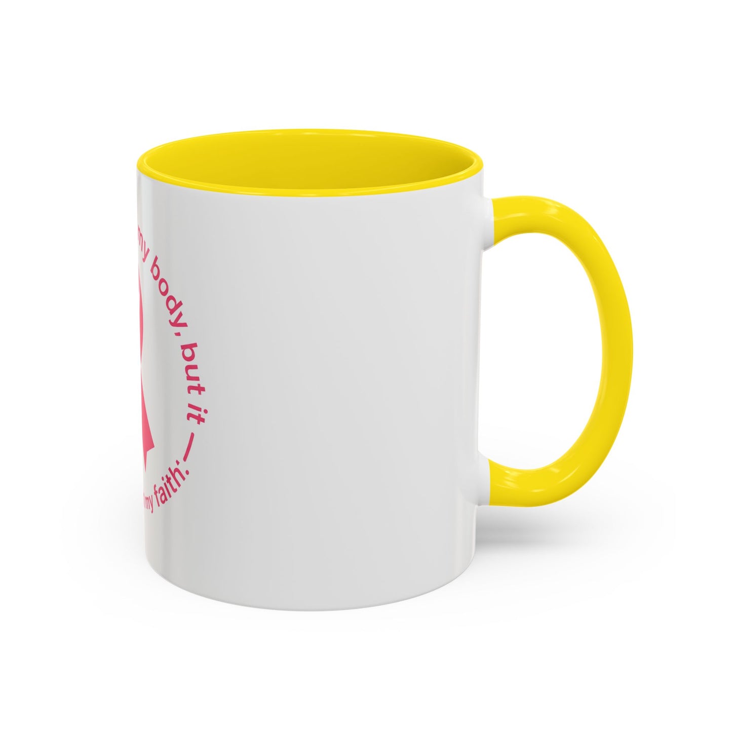 Cancer Faith Ribbon Mug – "Cancer may test my body, but it cannot touch my faith" Accent Coffee Mug